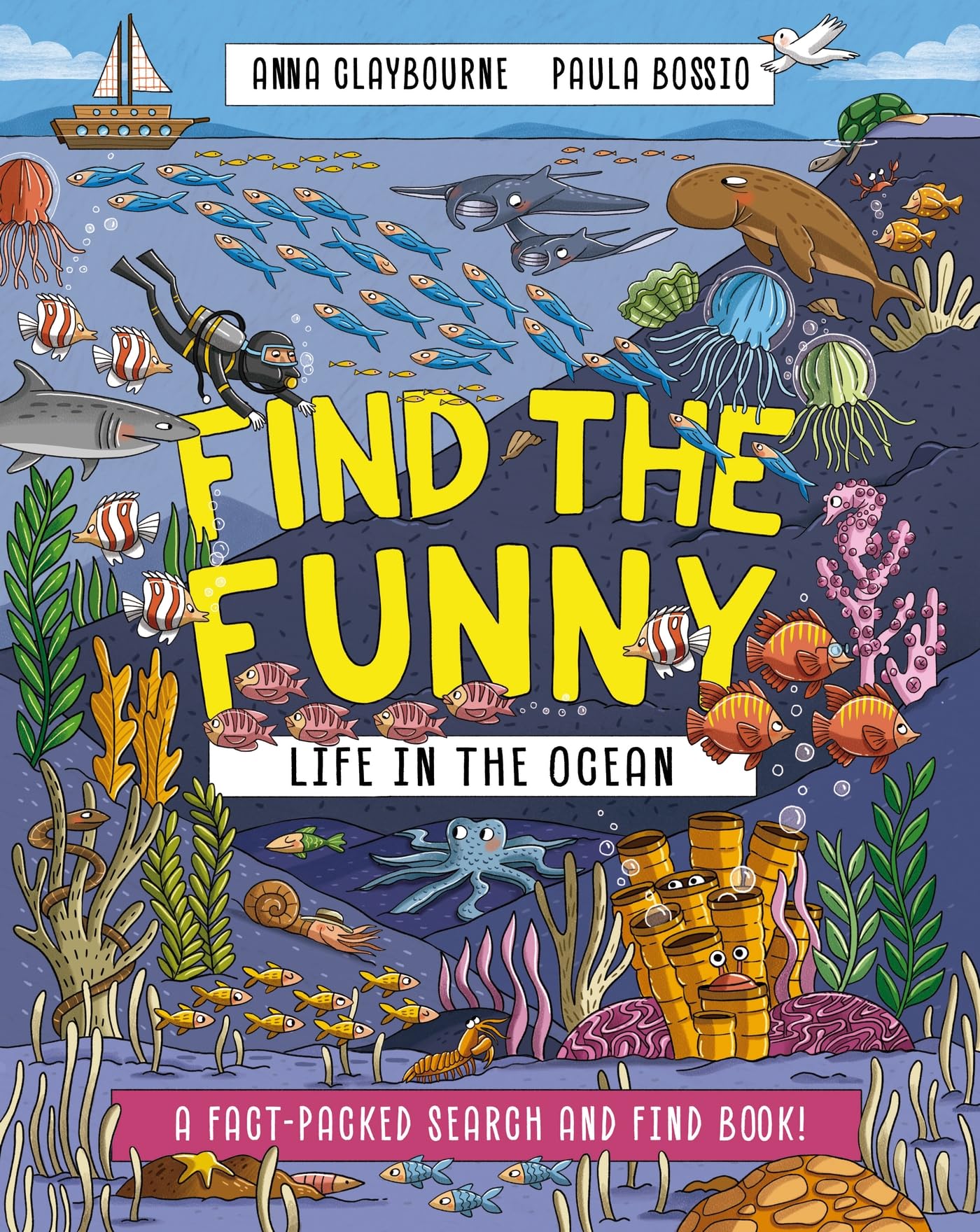Life in the Ocean: A fact-packed search and find book! (Find the Funny)