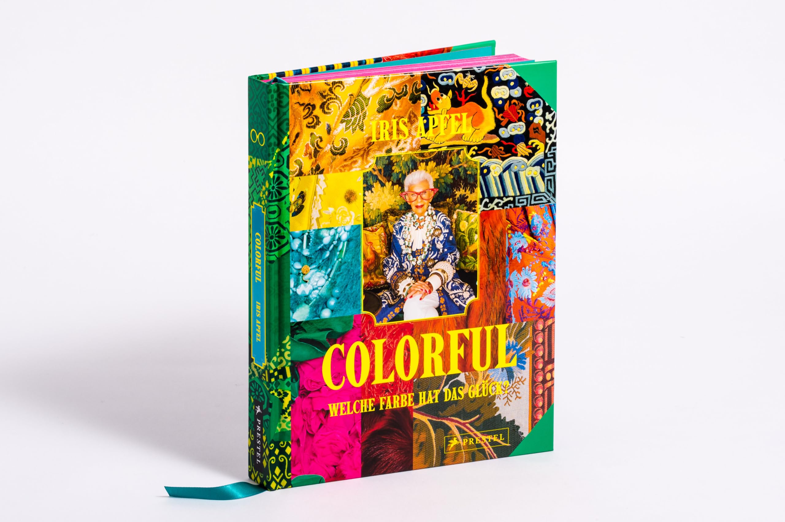 Colorful - Iris Apfel: Welche Farbe hat das Glück? - Ihr persönliches Vermächtnis: Alles über das einzigartige Leben der Stilikone, von ihr selbst zusammengestellt
