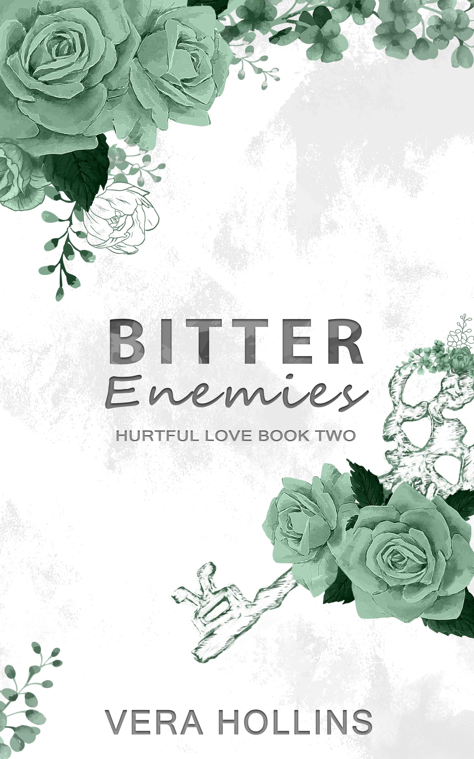 Bitter Enemies (Hurtful Love Book 2)
