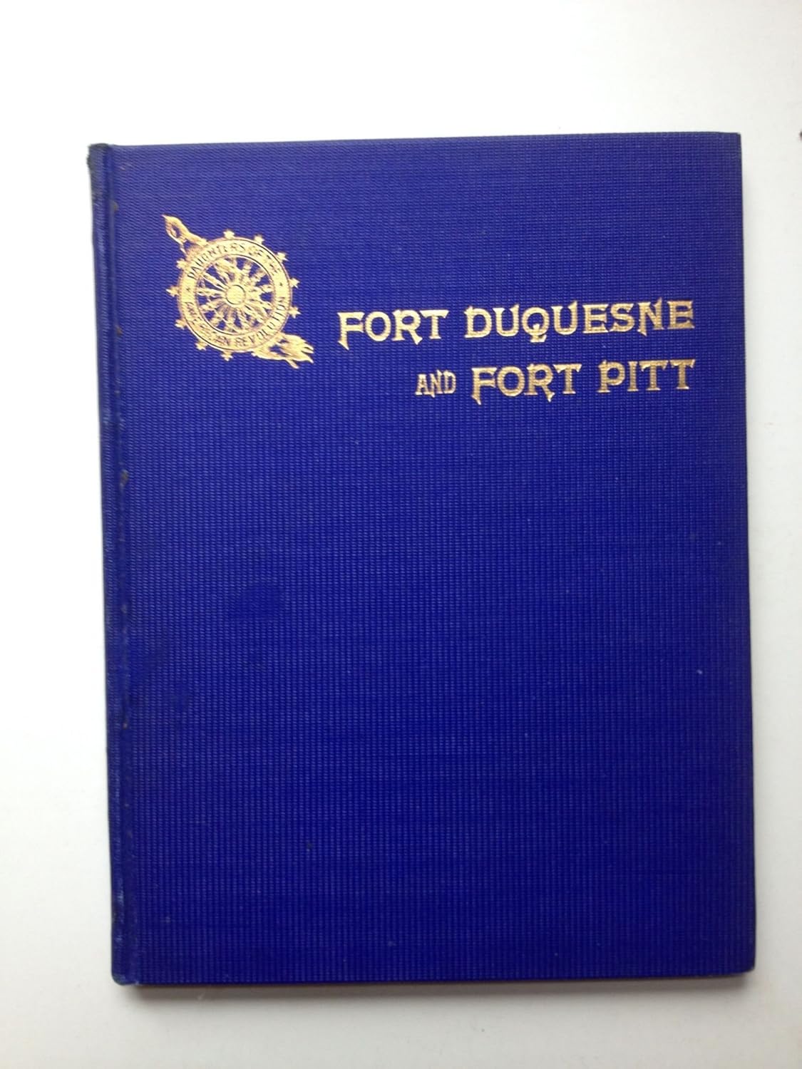 Fort Duquesne and Fort Pitt Early Names of Pittsburgh Streets Fort