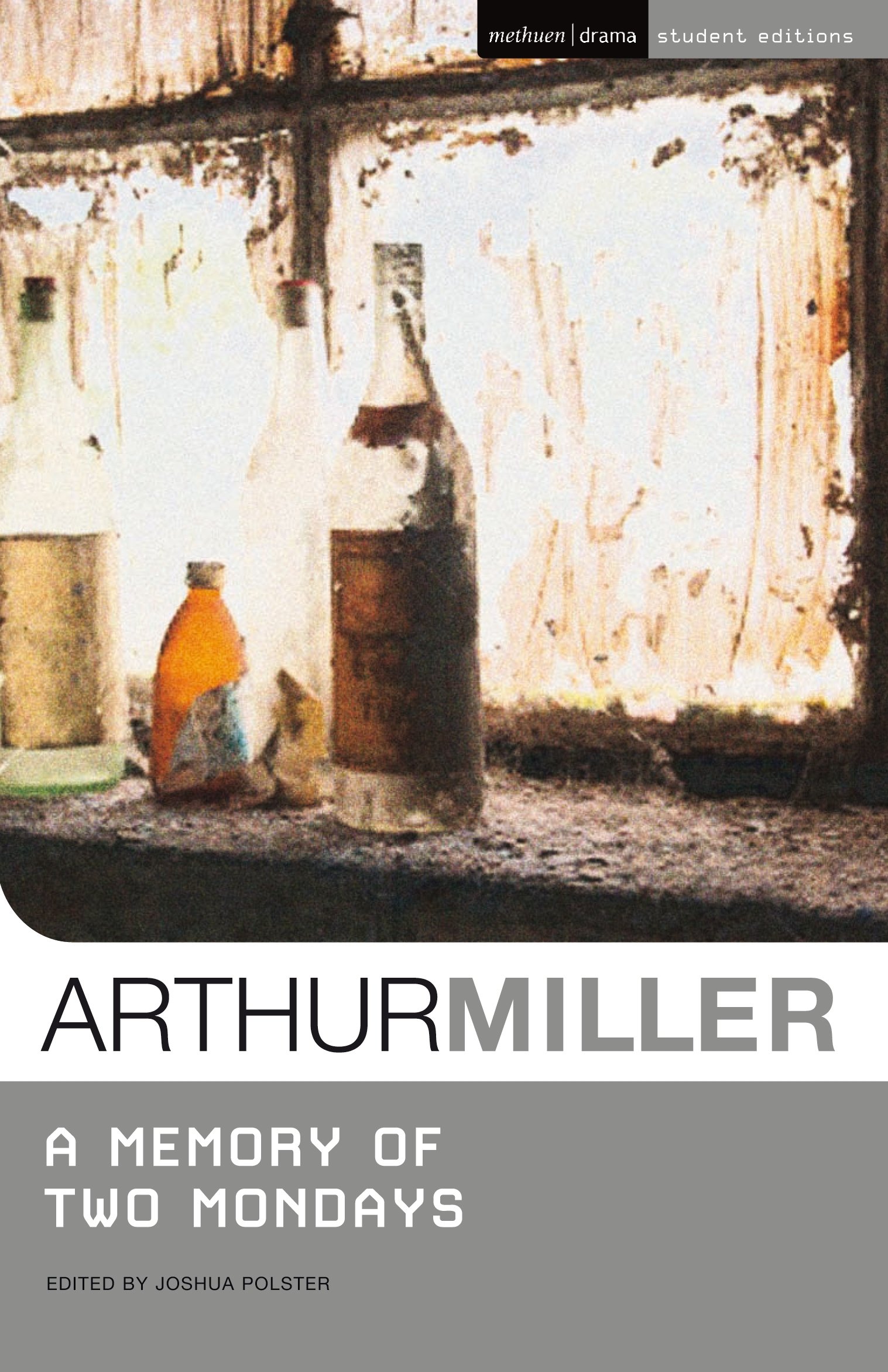 A Memory of Two Mondays (Student Editions)