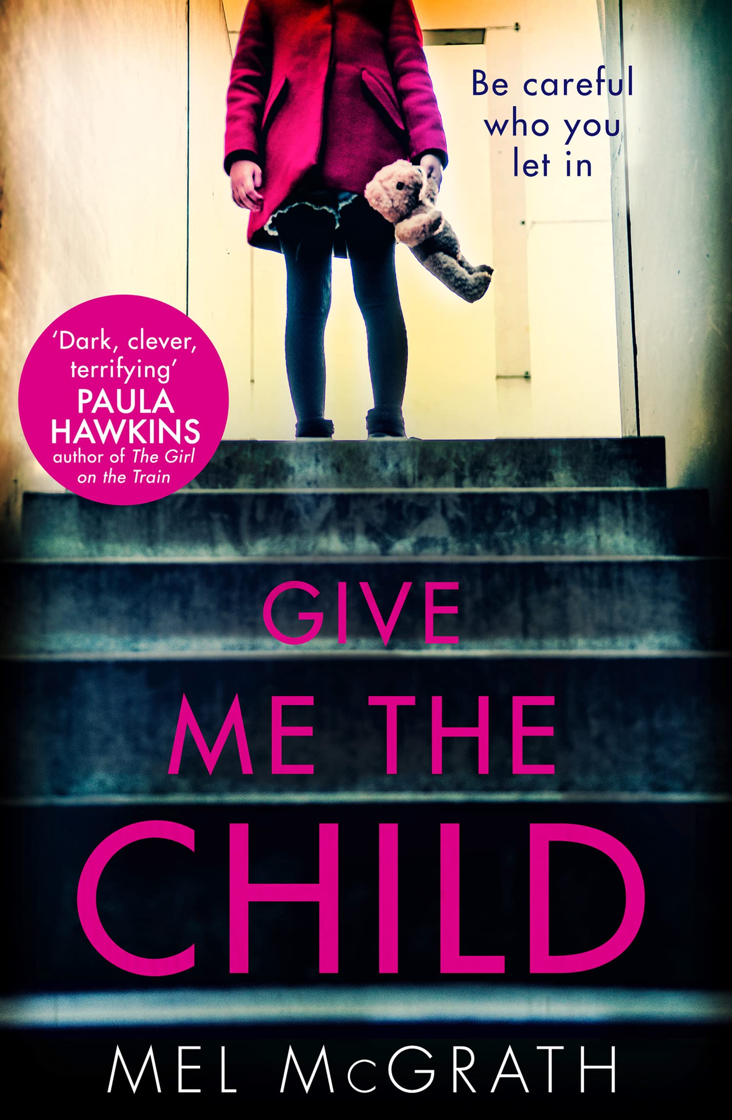 Give Me the Child by Mel McGrath (Paperback Book)