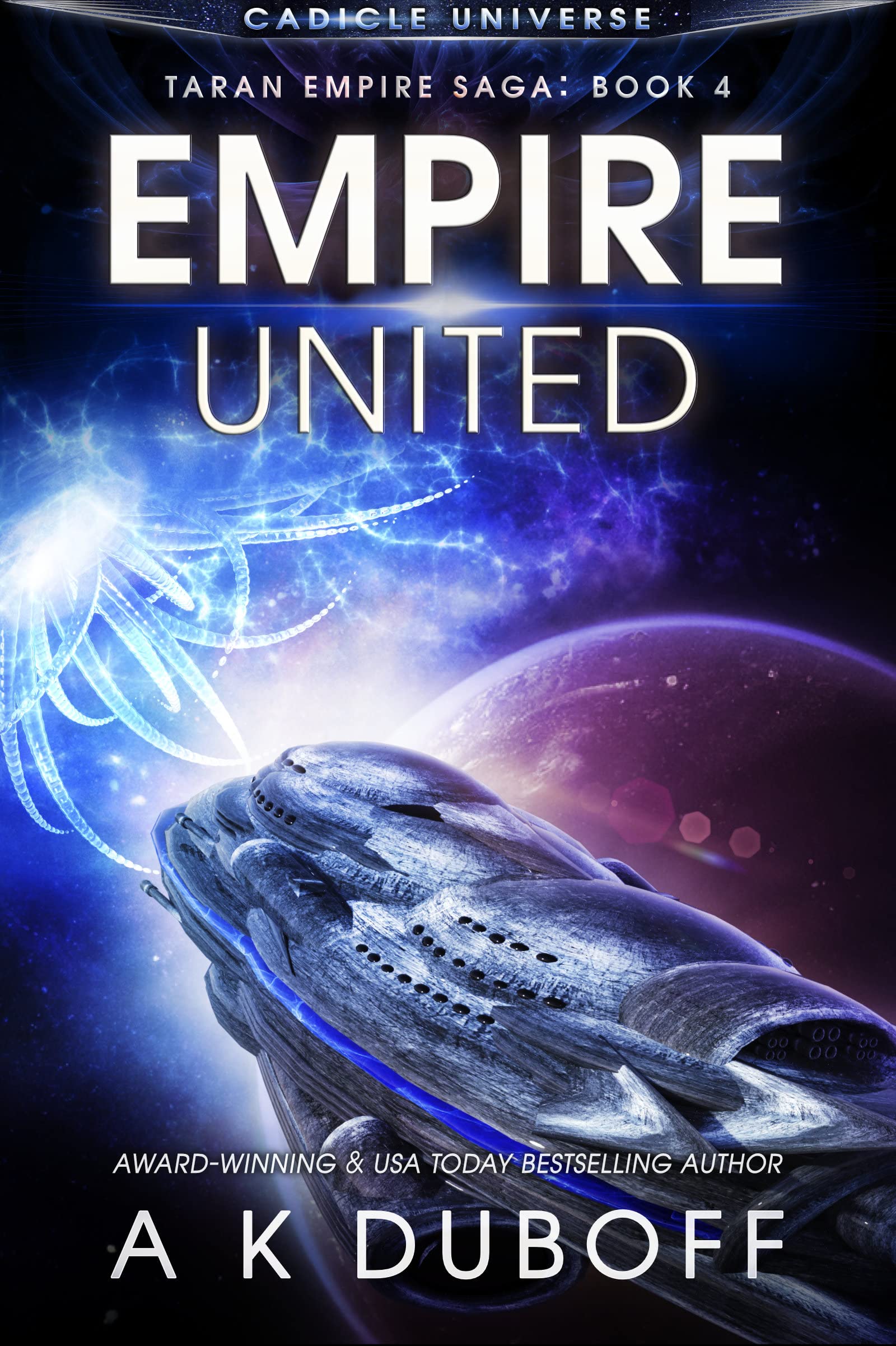 Empire United (Taran Empire Saga Book 4)