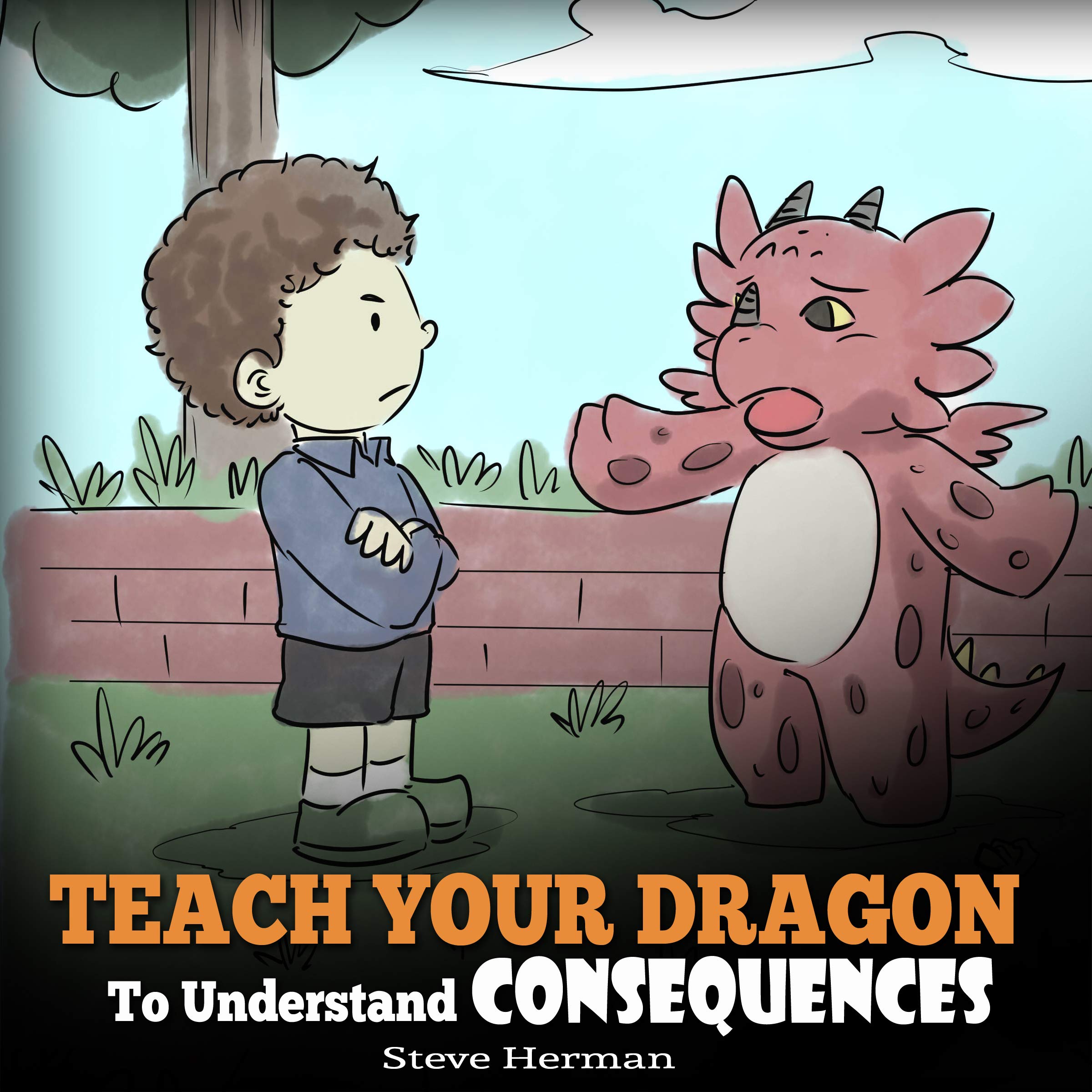 Cover art for Teach Your Dragon to Understand Consequences
