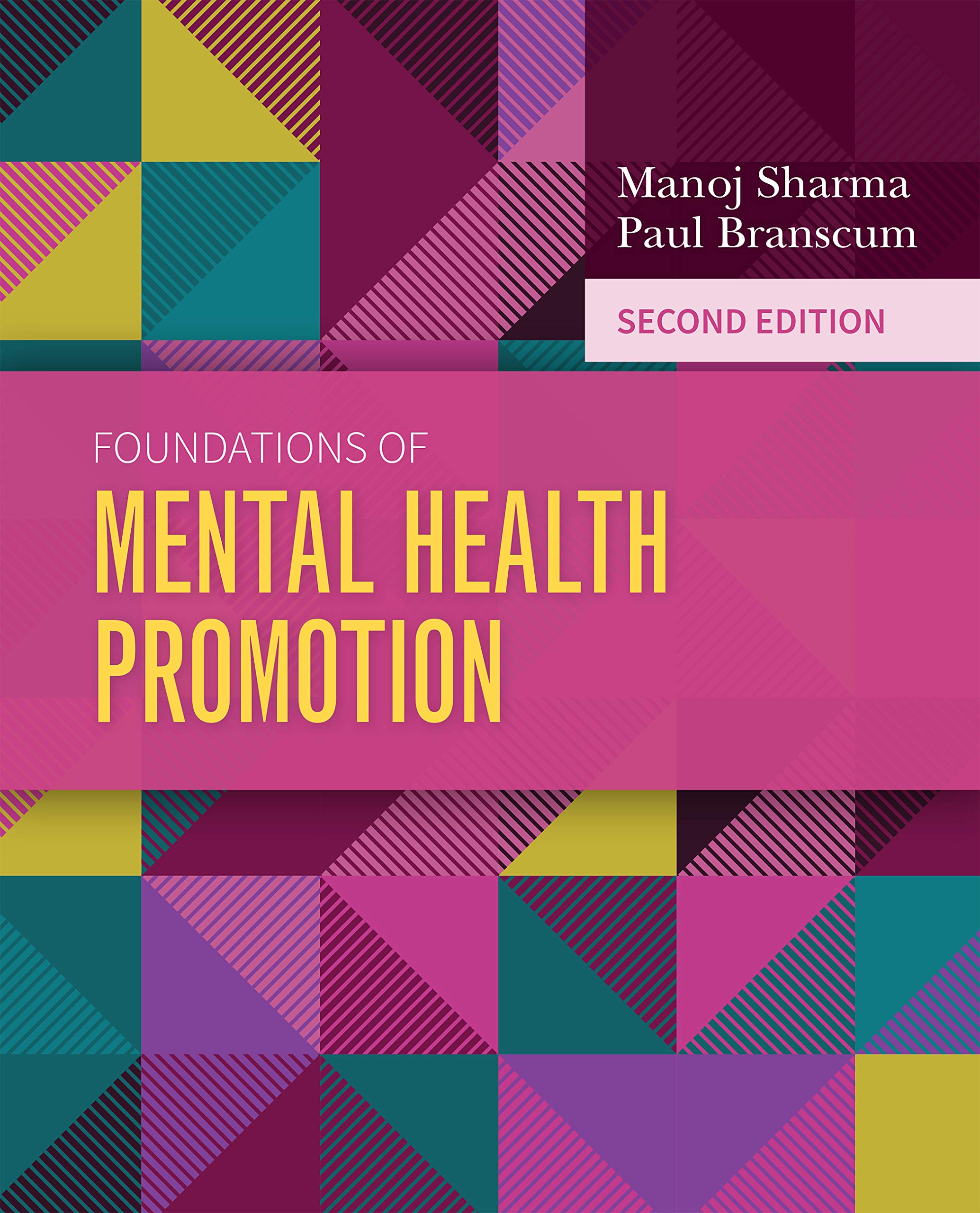 Foundations of Mental Health Promotion