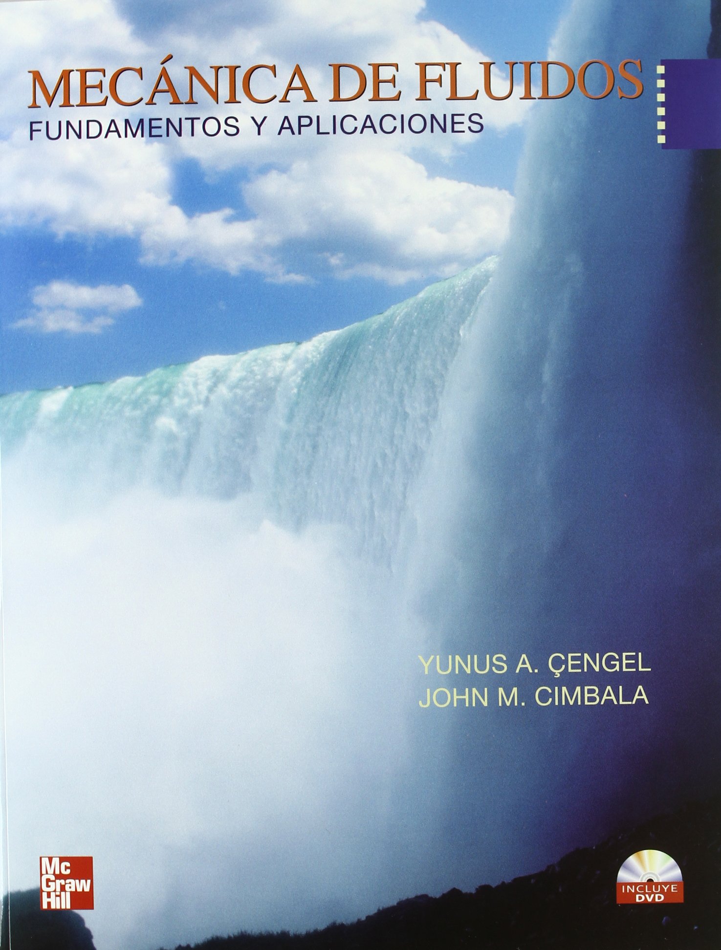 MECANICA DE FLUIDOS FUNDAMENTOS Y APLICACIONES