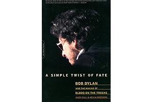 More Blood, More Tracks: Bob Dylan's Blood on the Tracks Dissected