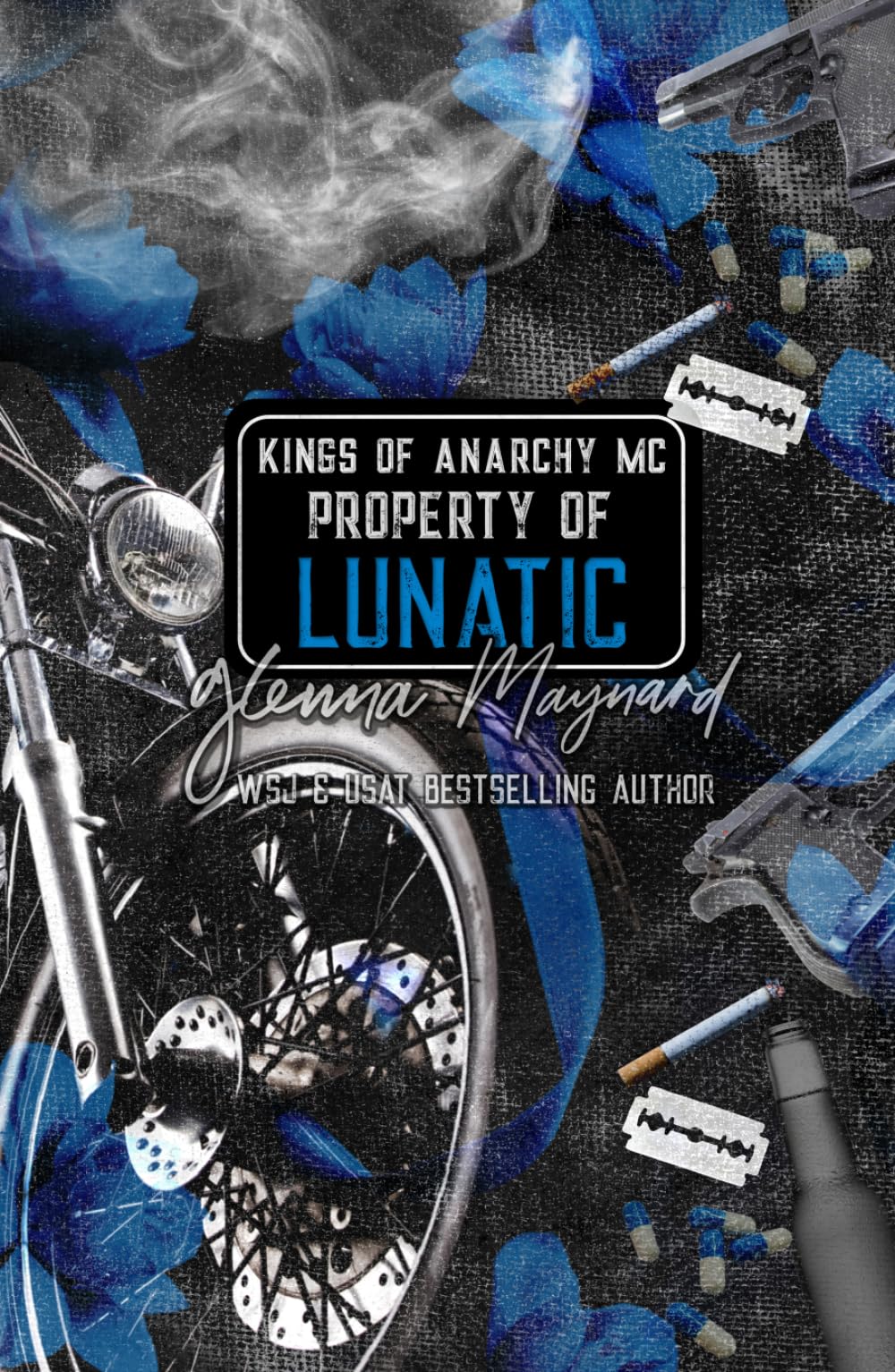 Property of Lunatic (Kings of Anarchy MC)