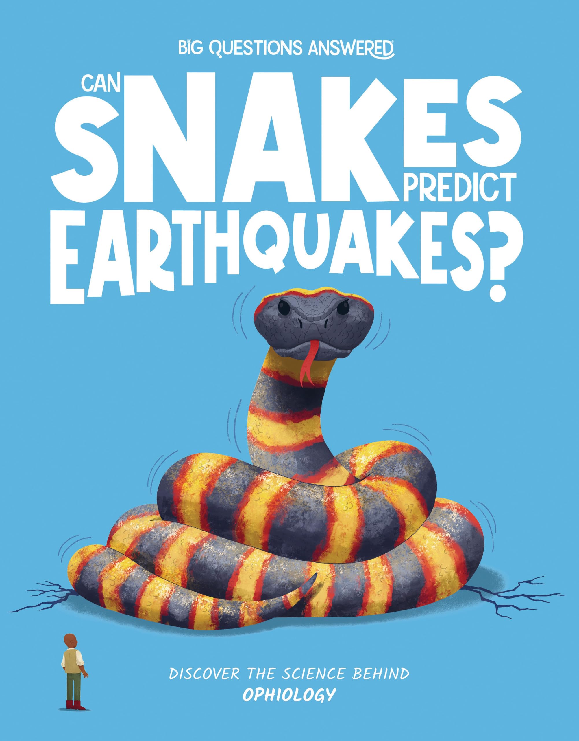 Can Snakes Predict Earthquakes: Discover the science behind ophiology (The Big Questions Answered)