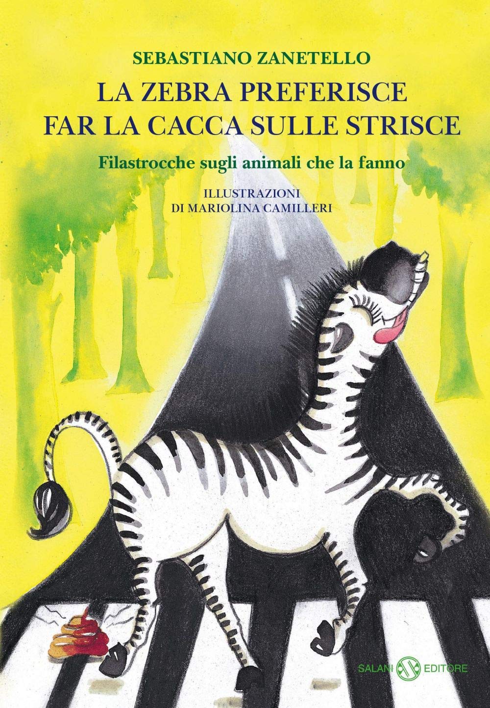 La Zebra Preferisce Far La Cacca Sulle Strisce. Filastrocche Sugli Animali Che La Fanno - 4