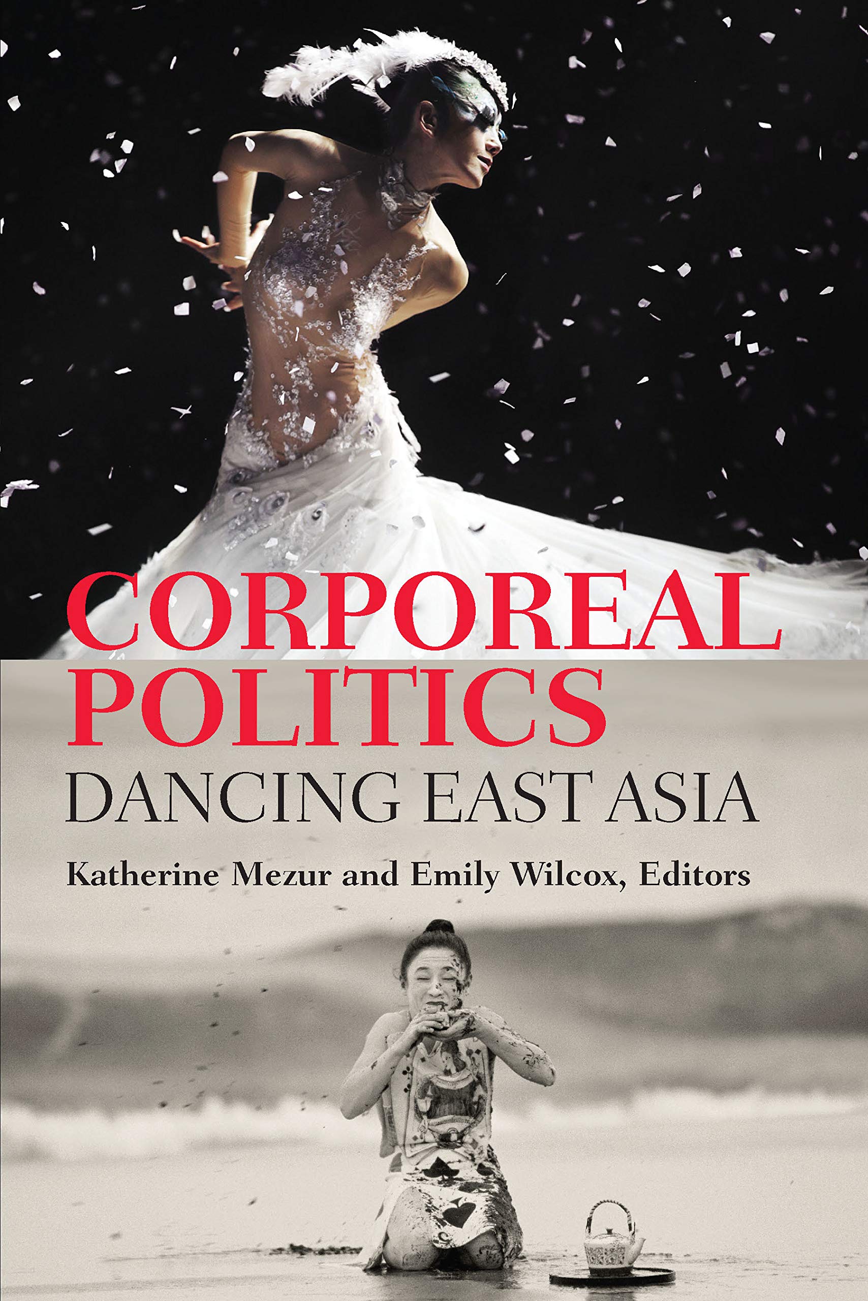 Dancing East Asia Corporeal Politics essai académique