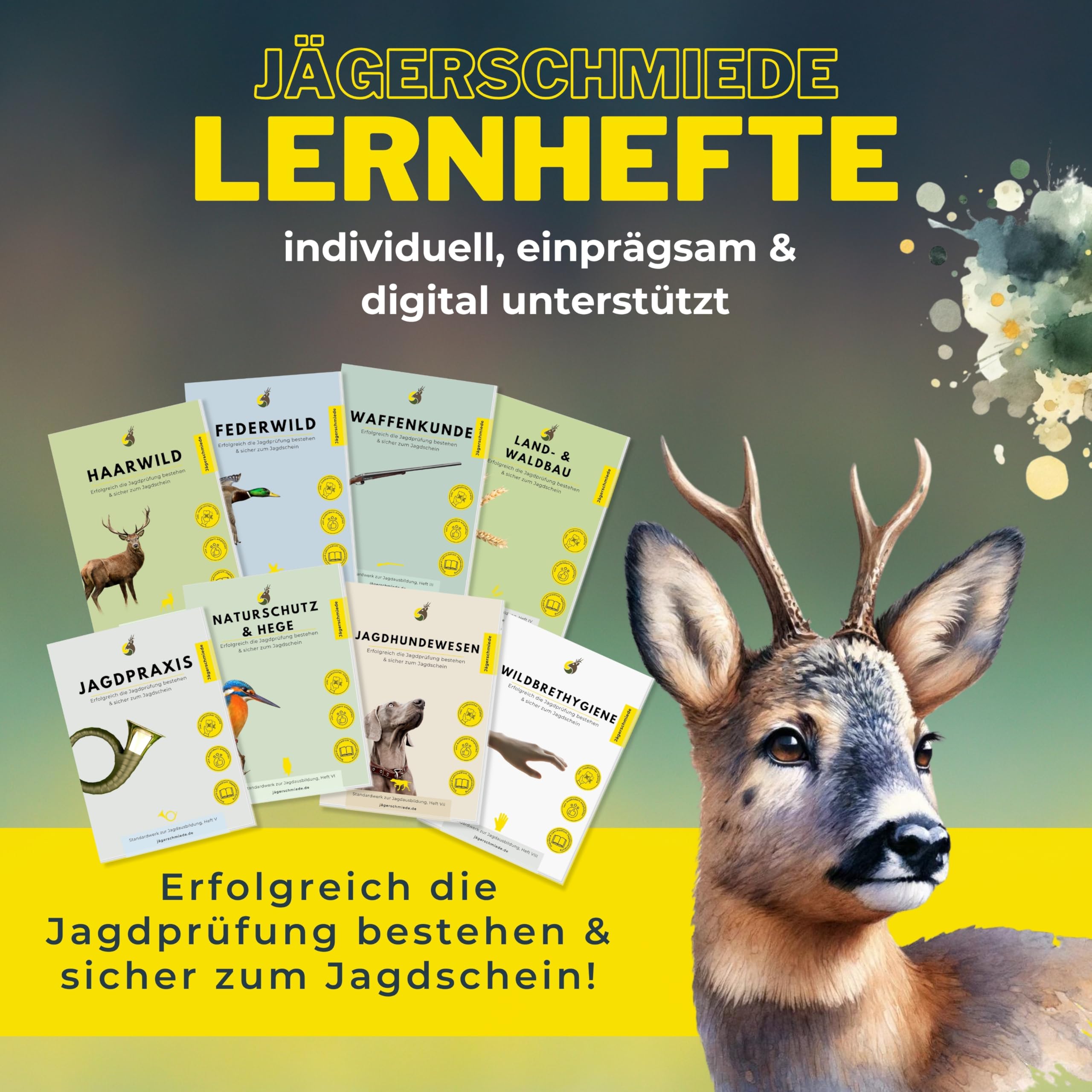 Jägerschmiede Lernhefte: Erfolgreich die Jagdprüfung bestehen & sicher zum Jagdschein – individuell, einprägsam & digital unterstützt [Standardwerk]