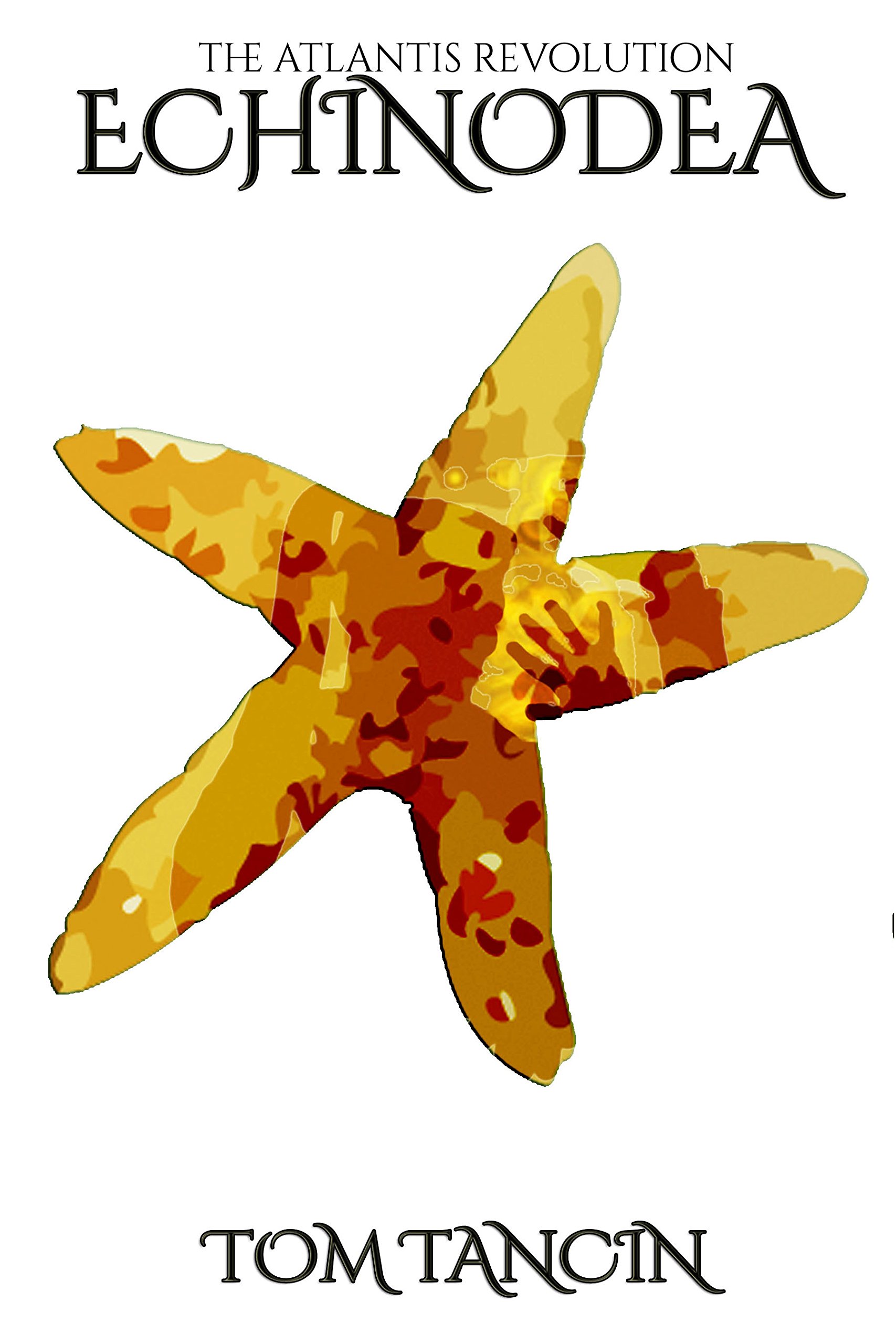 Echinodea (The Atlantis Revolution Book 2)