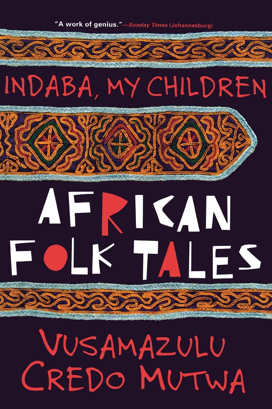 Indaba, My Children: African Folktales