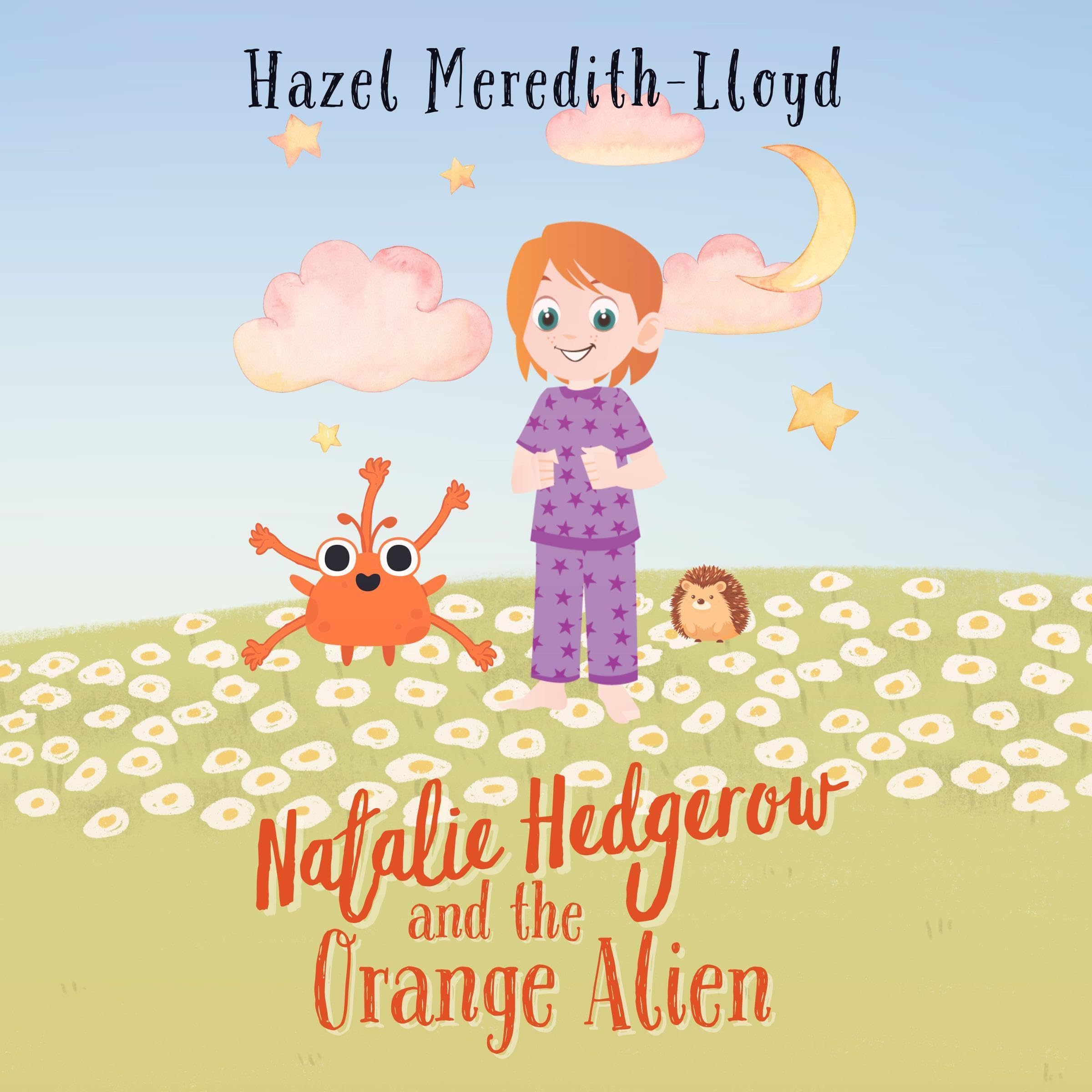 Natalie Hedgerow and the Orange Alien