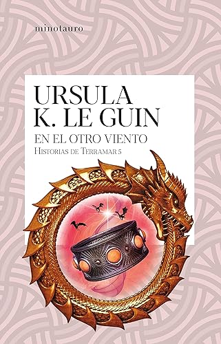 En el otro viento (Historias de Terramar 5) (Ursula K. Le Guin) (Spanish Edition)