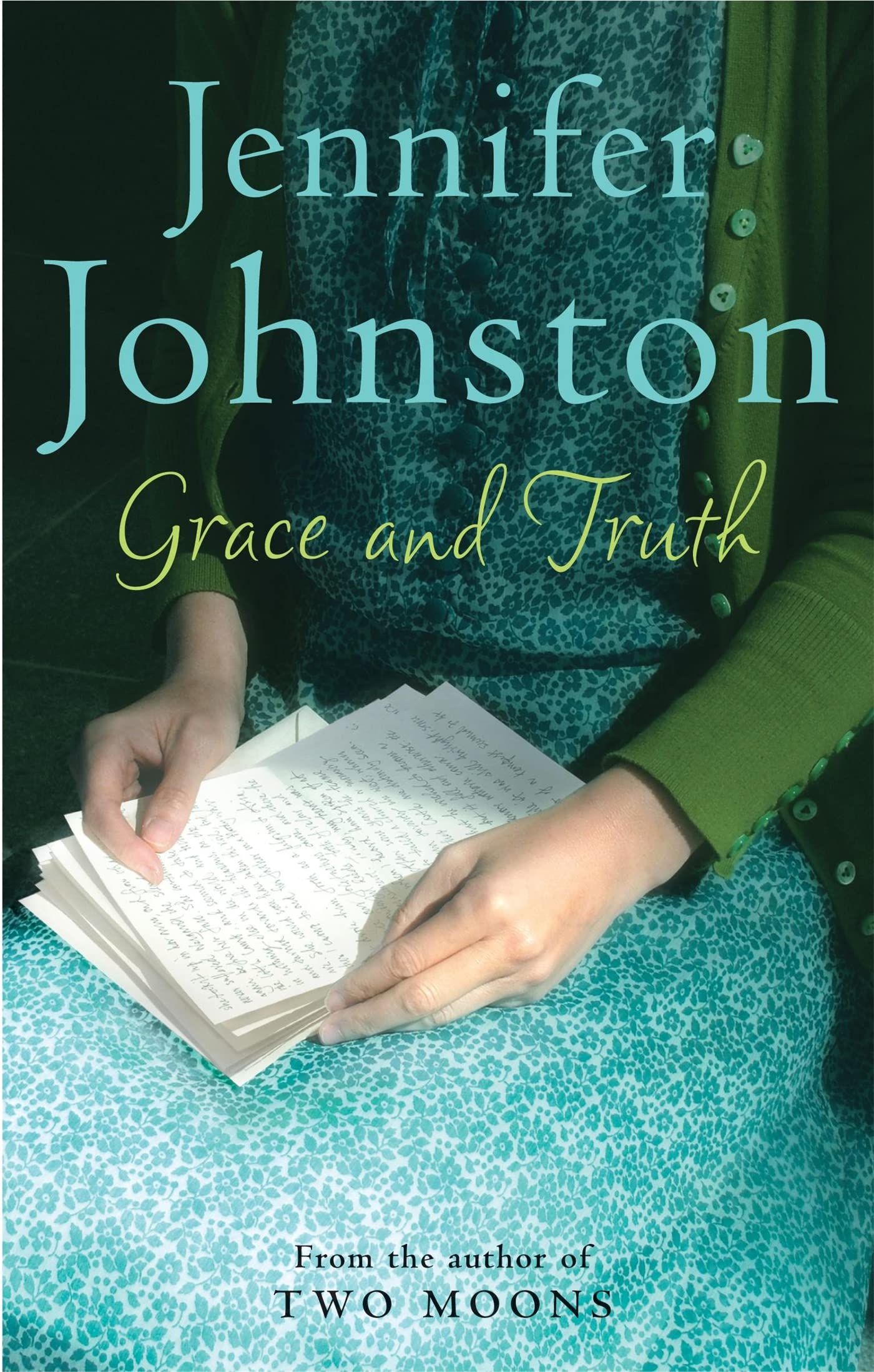 Grace and Truth: A wry, dark novel of secrets and betrayal