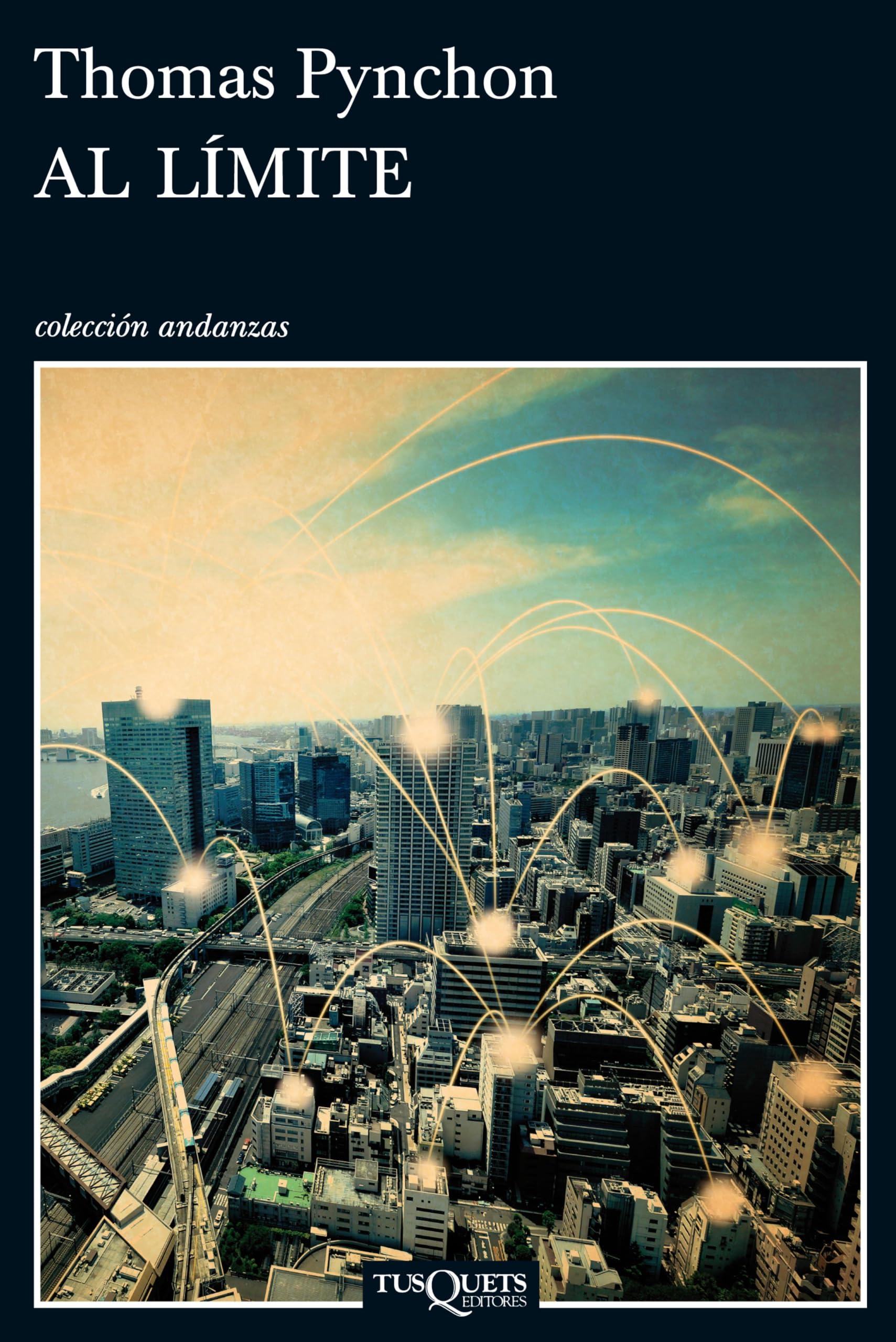 Al límite (Andanzas) (Spanish Edition)