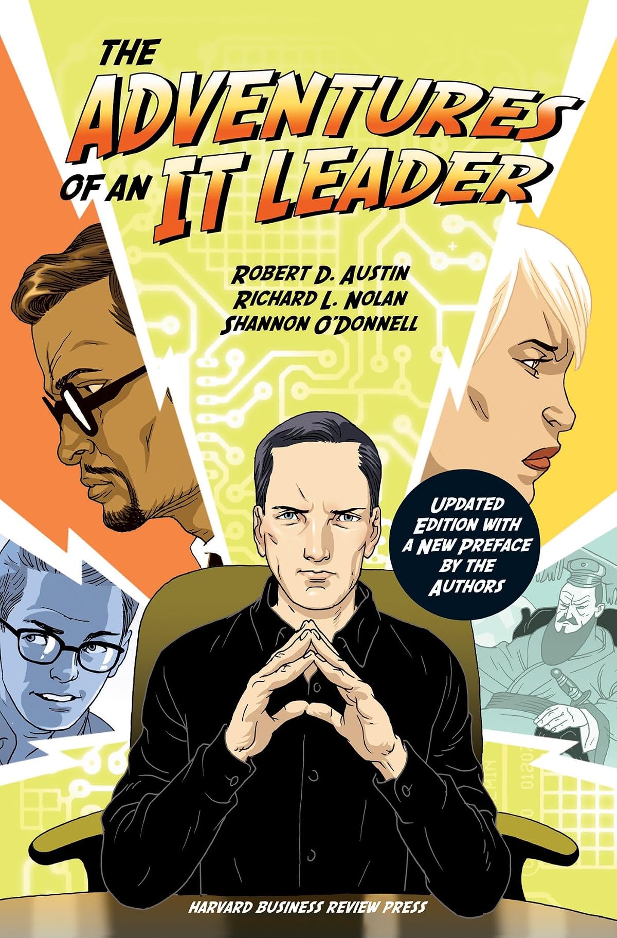 The Adventures of an IT Leader, Updated Edition with a New Preface By the