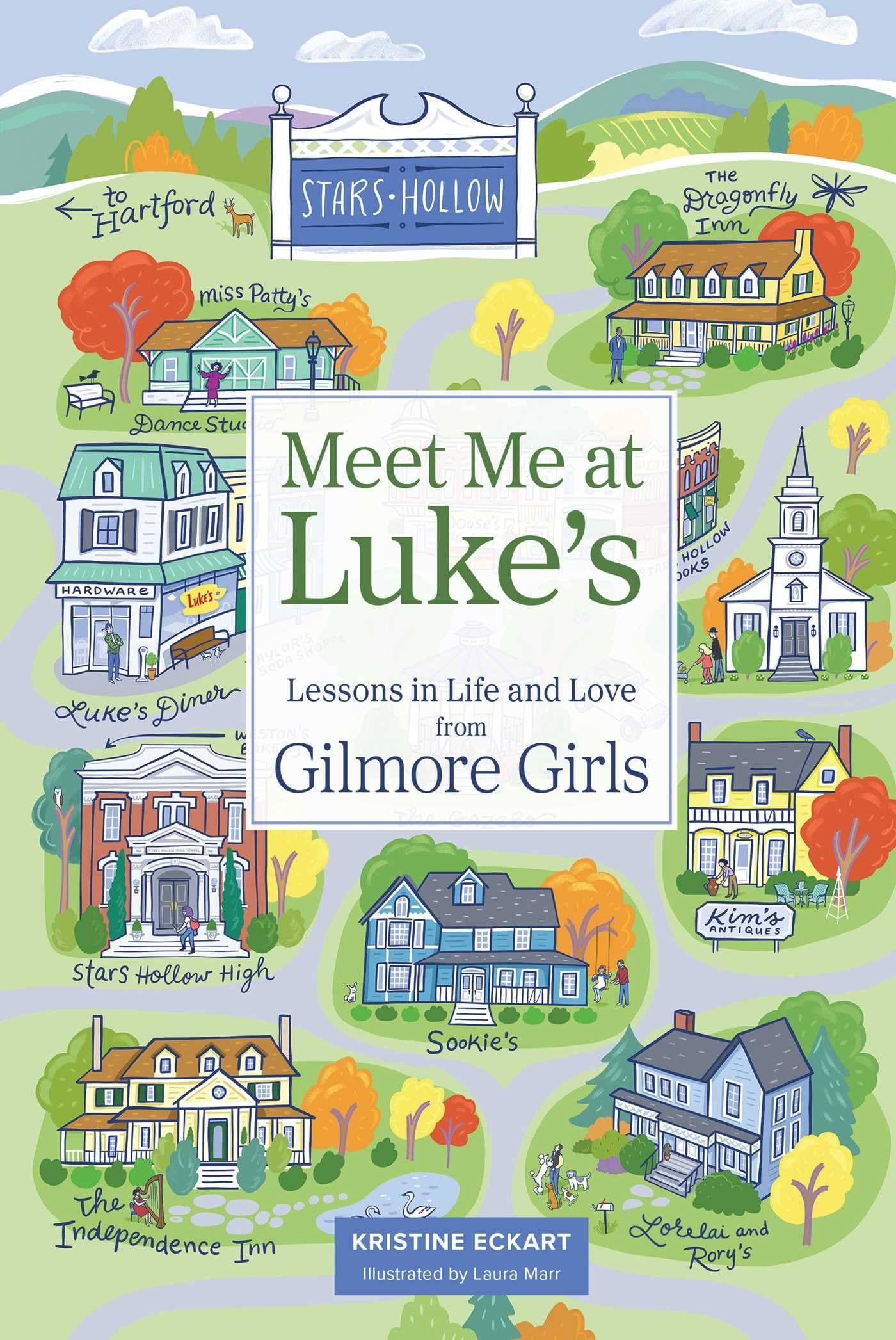 Meet Me at Luke's by Kristine Eckart (Hardback Book)