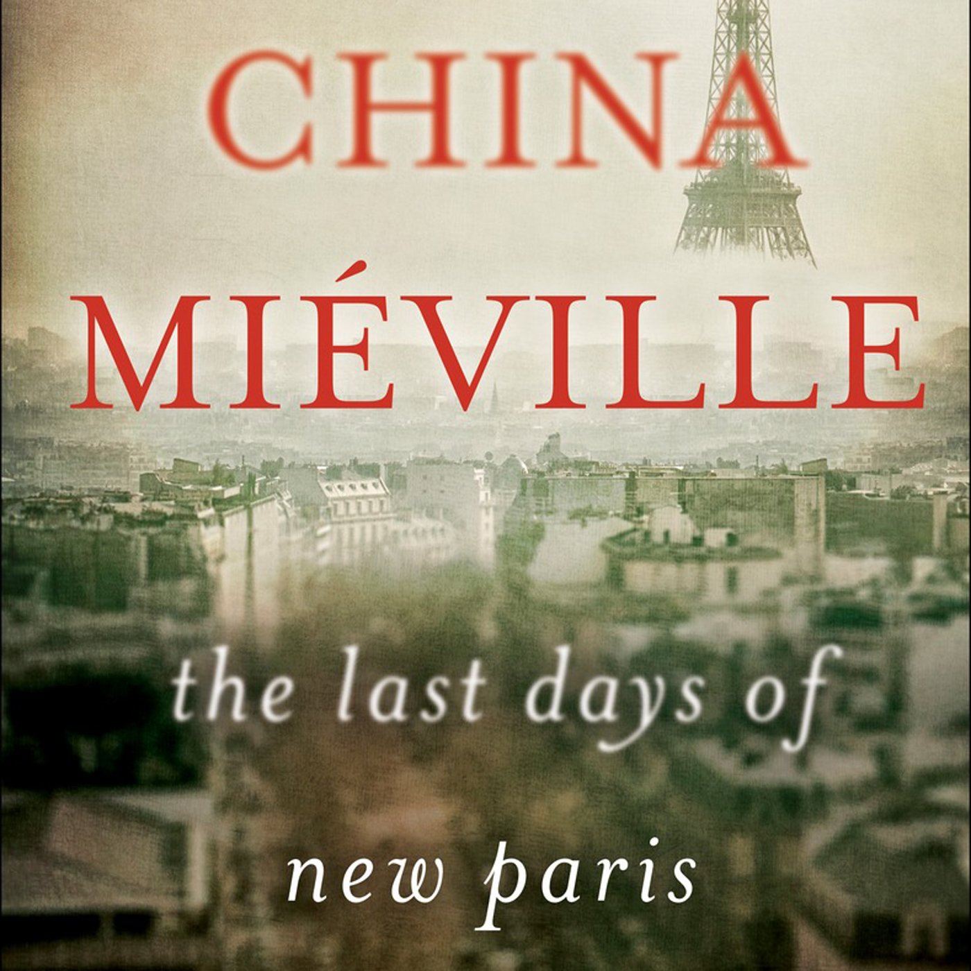 The Last Days of New Paris