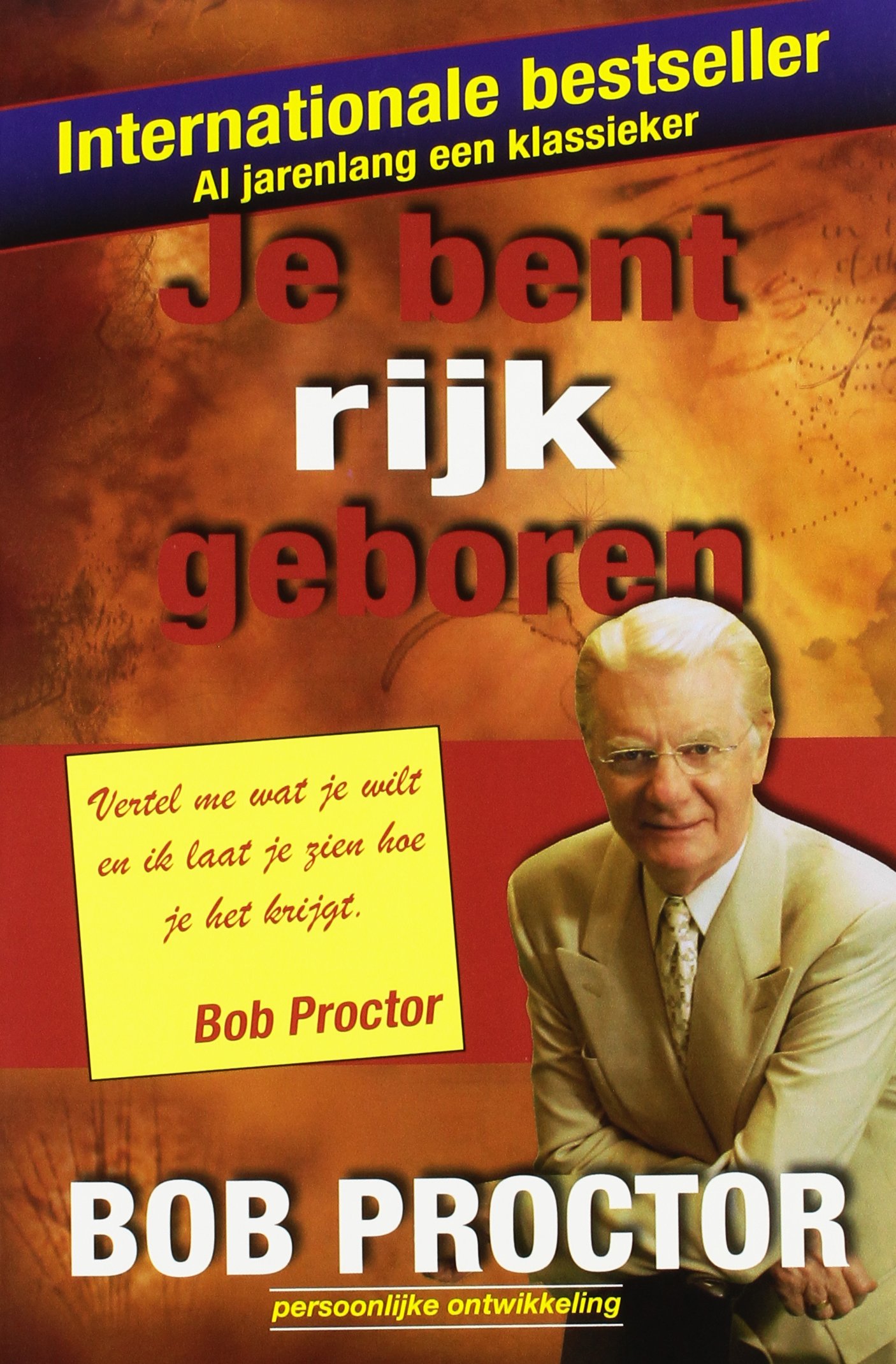 Je bent rijk geboren: nu kun je deze rijkdom ontdekken en ontwikkelen