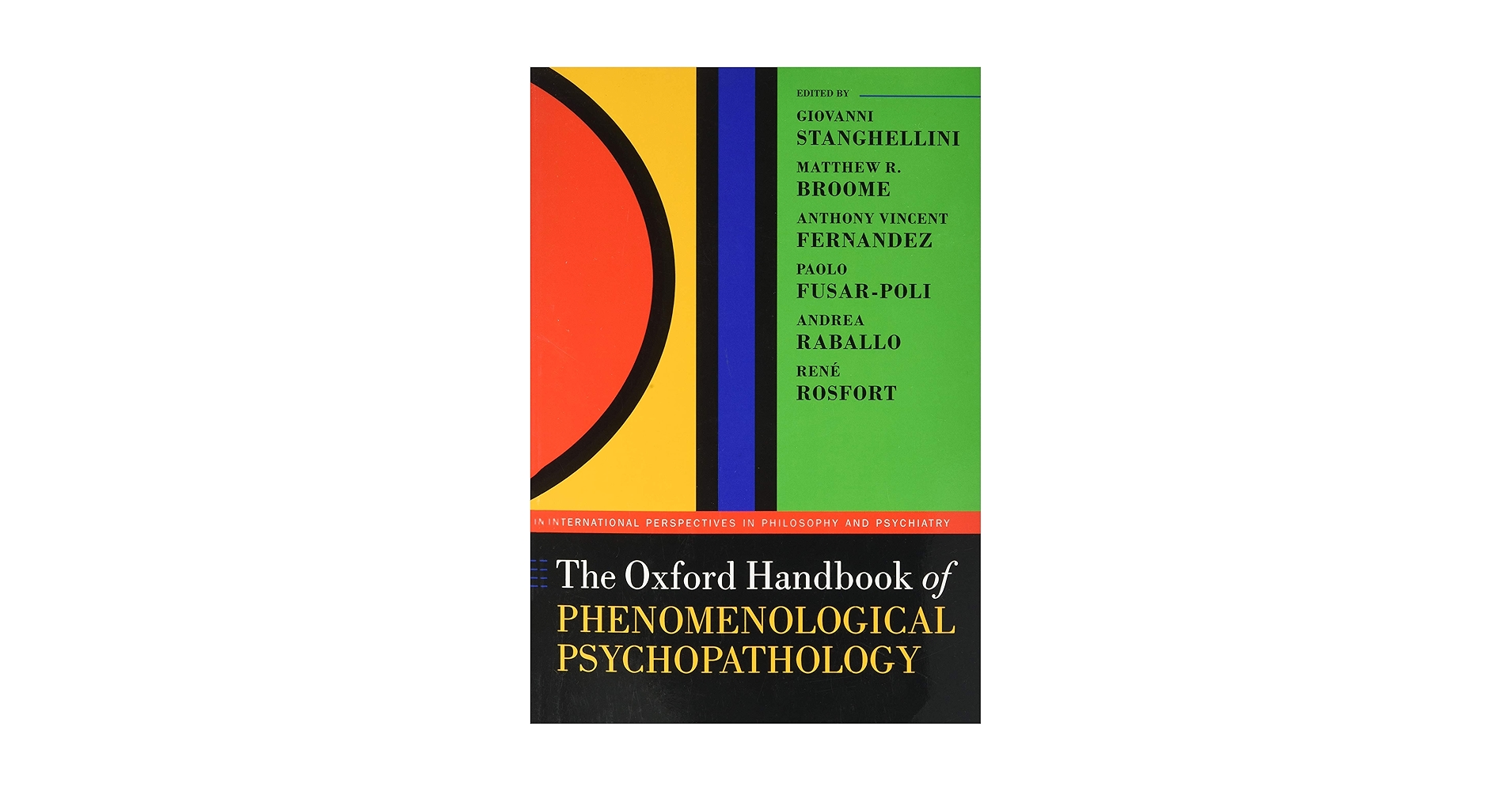 The Oxford Handbook of Phenomenological Psychopathology