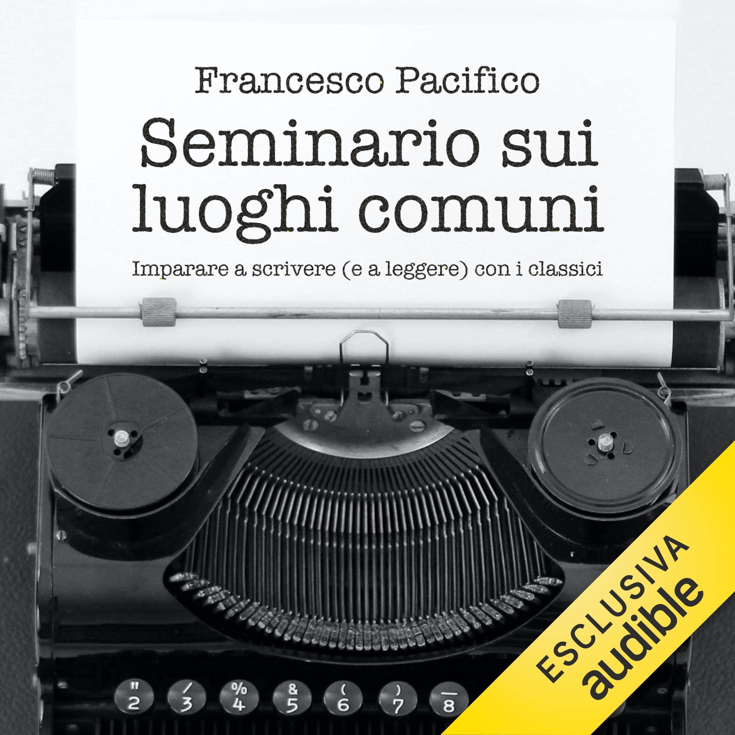 Seminario sui luoghi comuni: Imparare a scrivere e a leggere con i classici