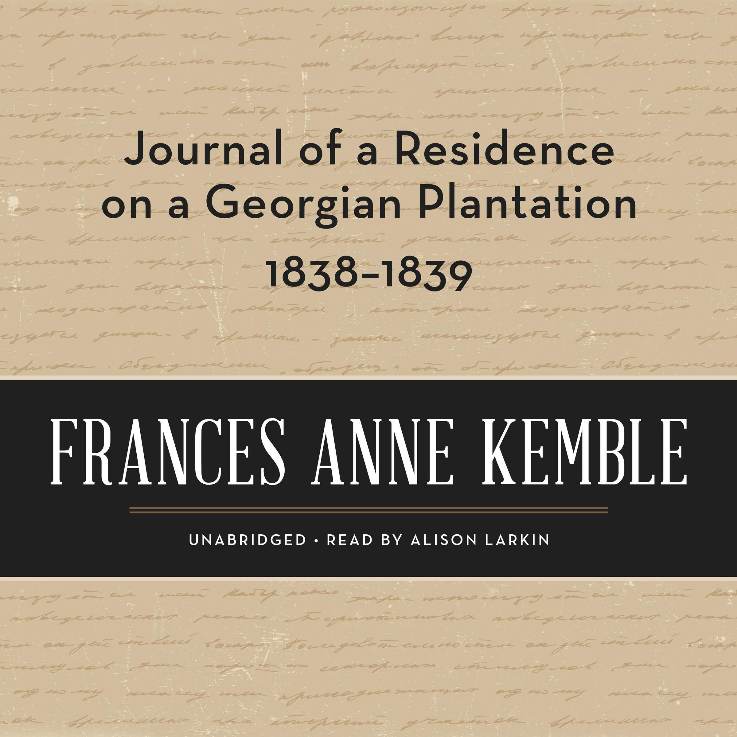 Cover art for Journal of a Residence on a Georgian Plantation, 1838-1839