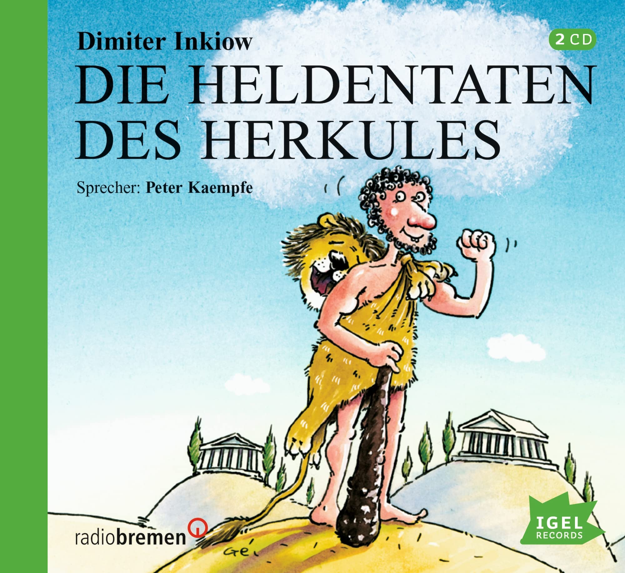 Dimiter Inkiow Die Heldentaten des Herkules
