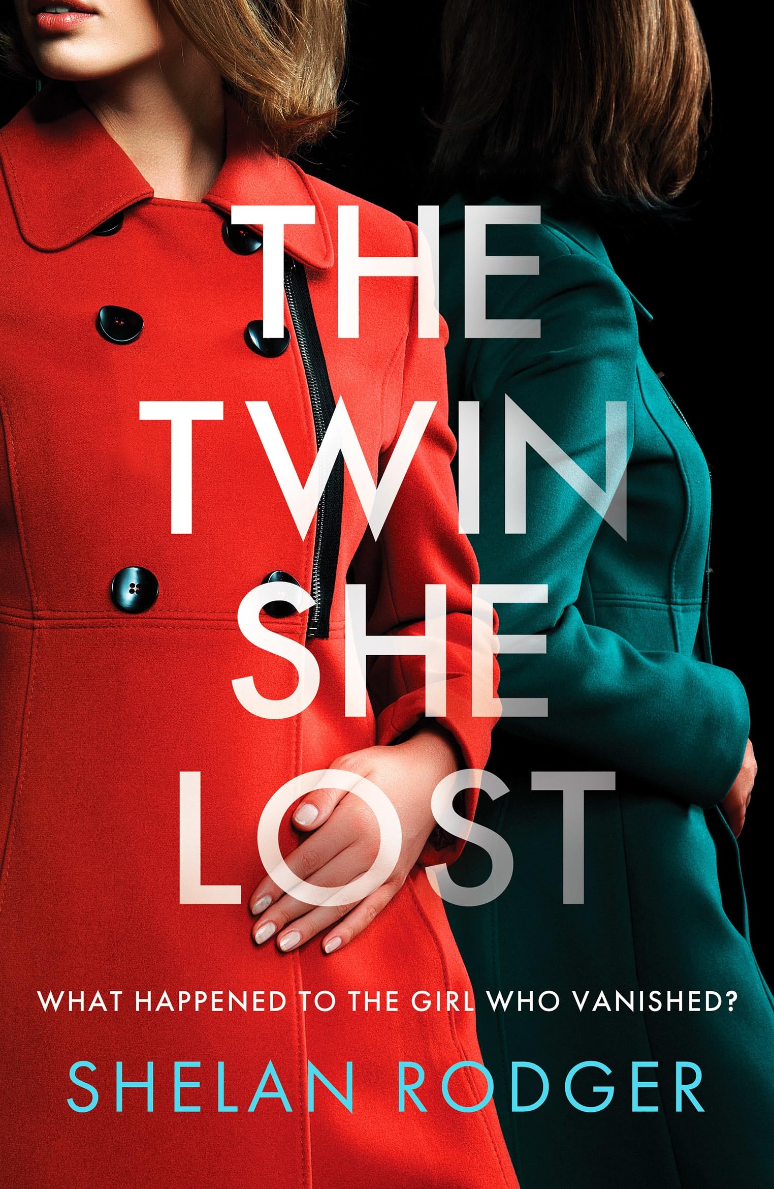 The Twin She Lost by Shelan Rodger PAPERBACK 9781800324411