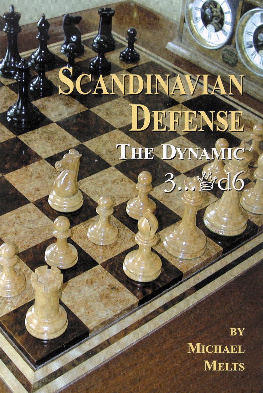 Buy Scandinavian Defense: The Dynamic 3...Qd6 — BookShops.in