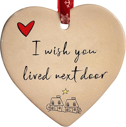Adorno de cerámica en forma de corazón de I Wish You Lived Next Door  Regalo de amistad y hermandad  Decoración para colgar en la pared con cinta