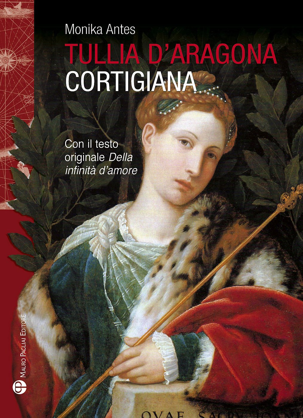 Tullia D'aragona. Cortigiana E Filosofa. Con Il Testo Del Dialogo «Della Infinità Di Amore» - 4