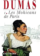 Download Les Mohicans de Paris, tome 1 PDF