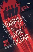 Ninguém vai te ouvir gritar