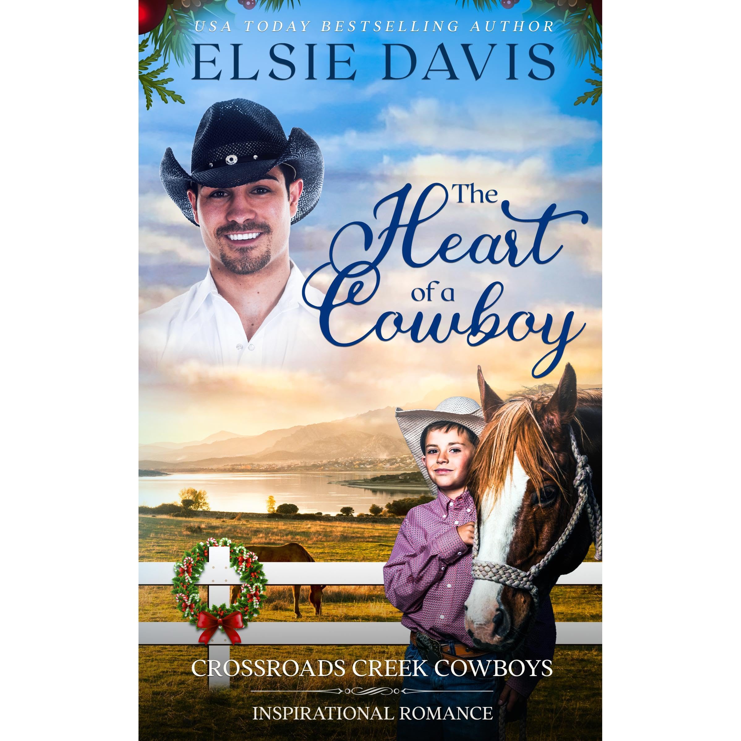 The Heart of a Cowboy