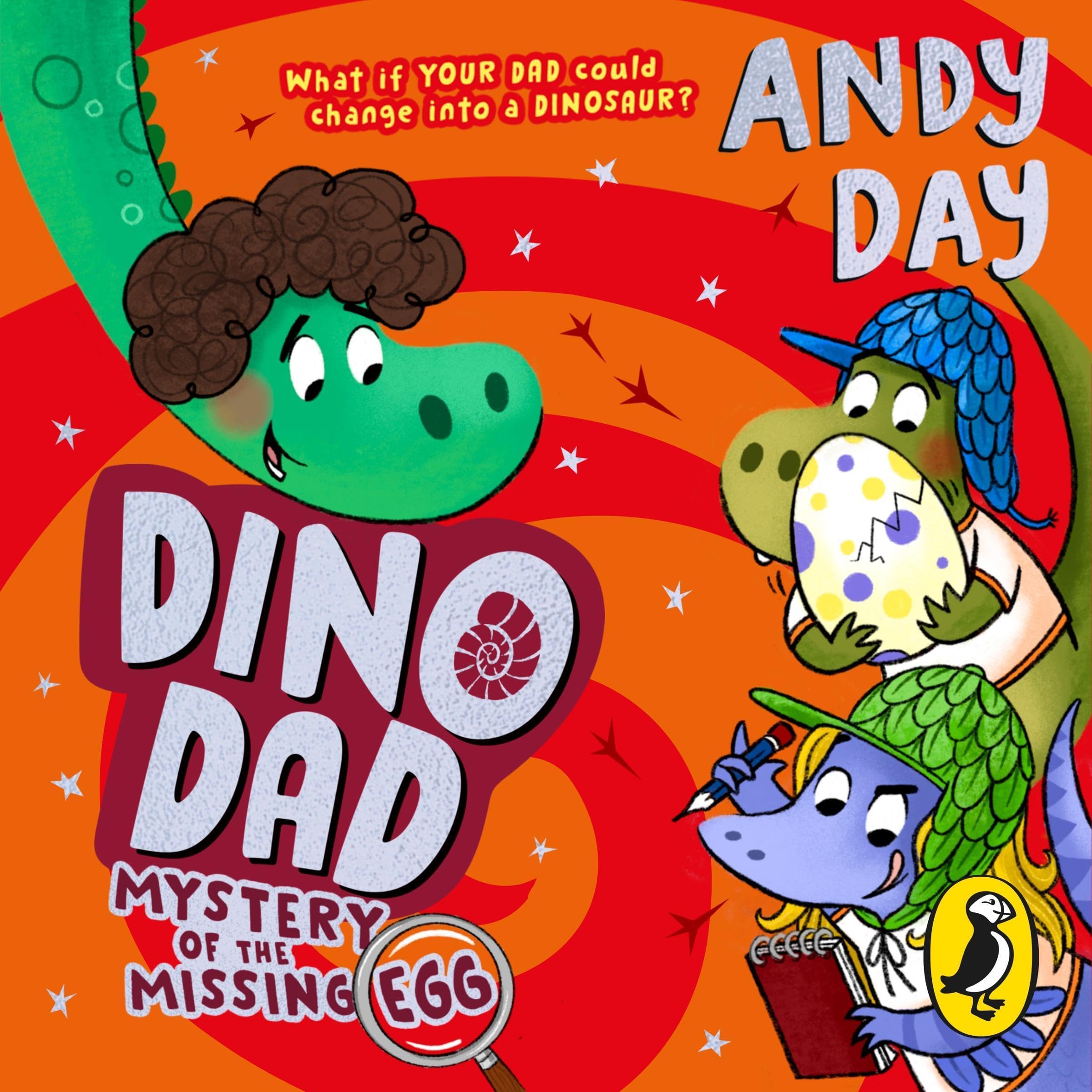 Dino Dad: Mystery of the Missing Egg