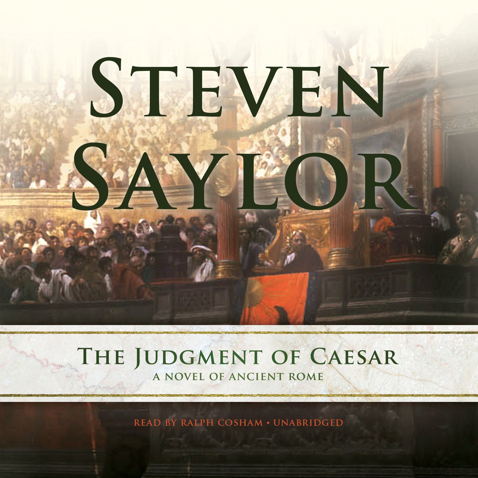 The Judgment of Caesar: A Novel of Ancient Rome: 10 (Roma Sub Rosa)