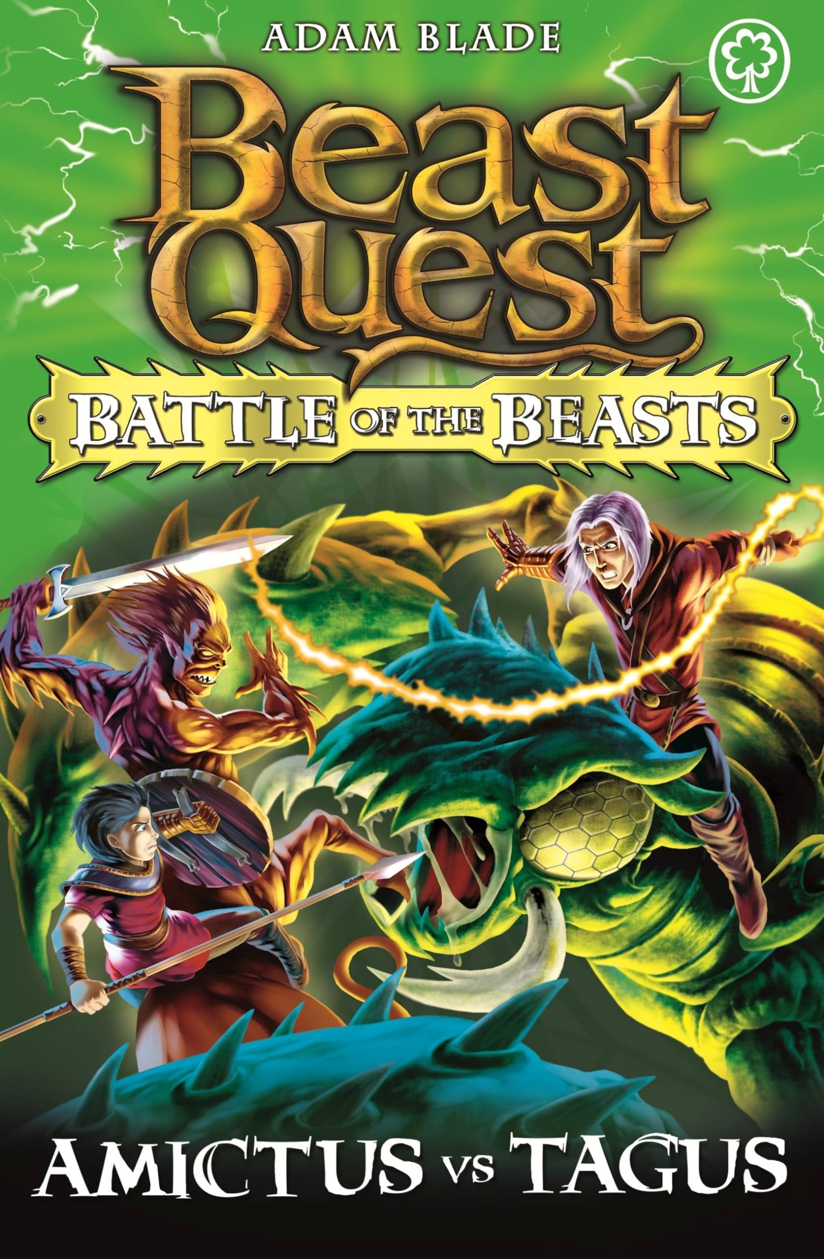 Battle of the Beasts: Amictus vs Tagus: Book 2 (Beast Quest),Ada