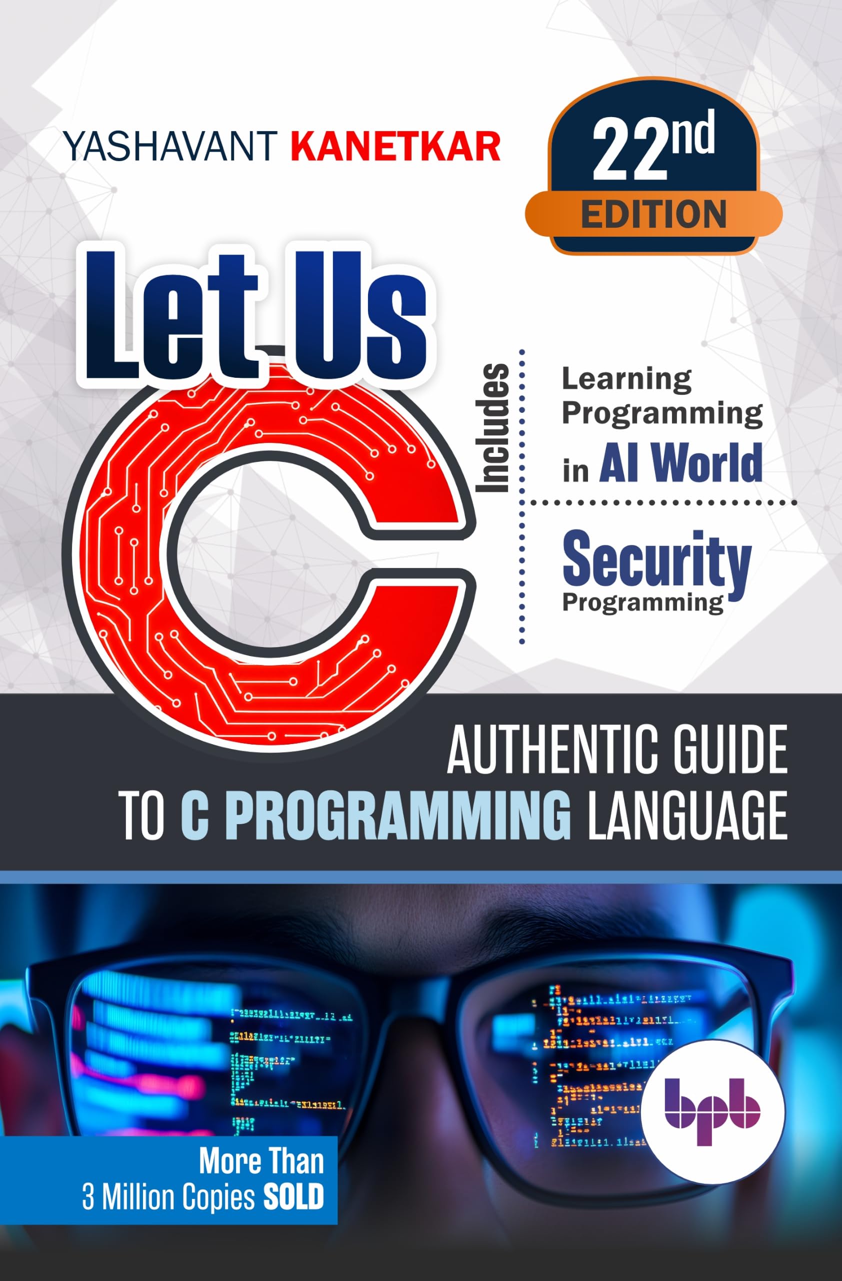 Yashavant Kanetkar Let Us C: Authentic guide to C programming - Image 1