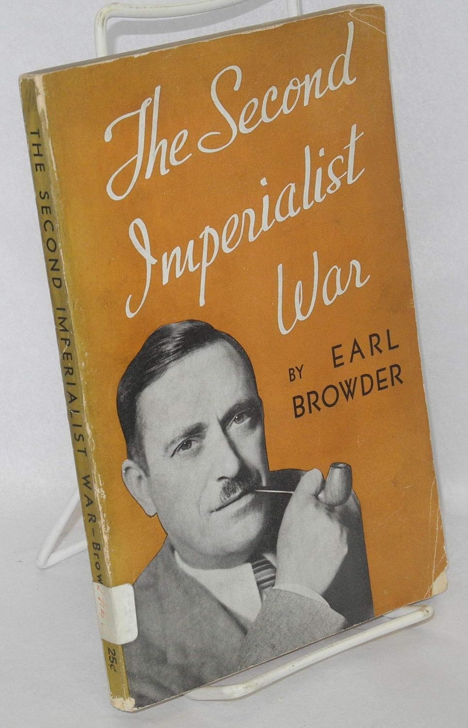 the-second-imperialist-war-abridged-edition-browder-earl-amazon