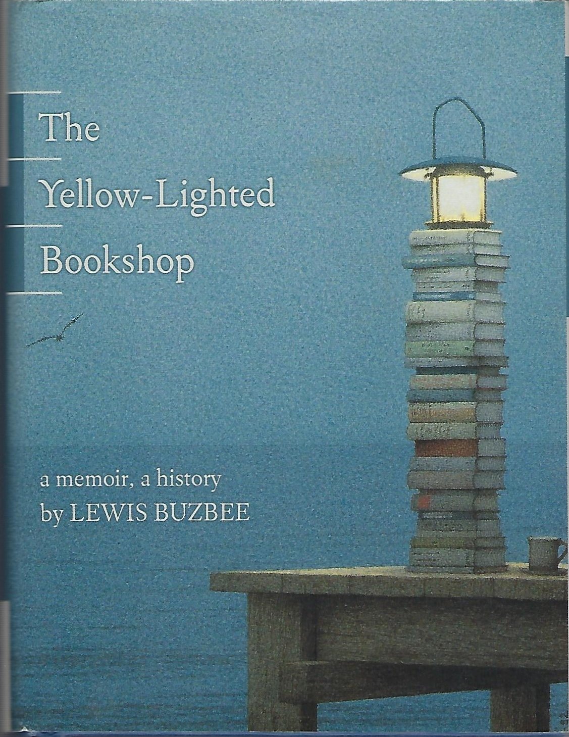 The YellowLighted A Memoir, a History Buzbee, Lewis 9781555974503 Books