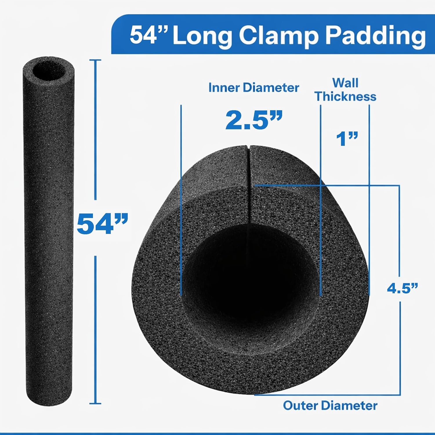 Large Diameter Pre-Slit Clamp Foam Protection