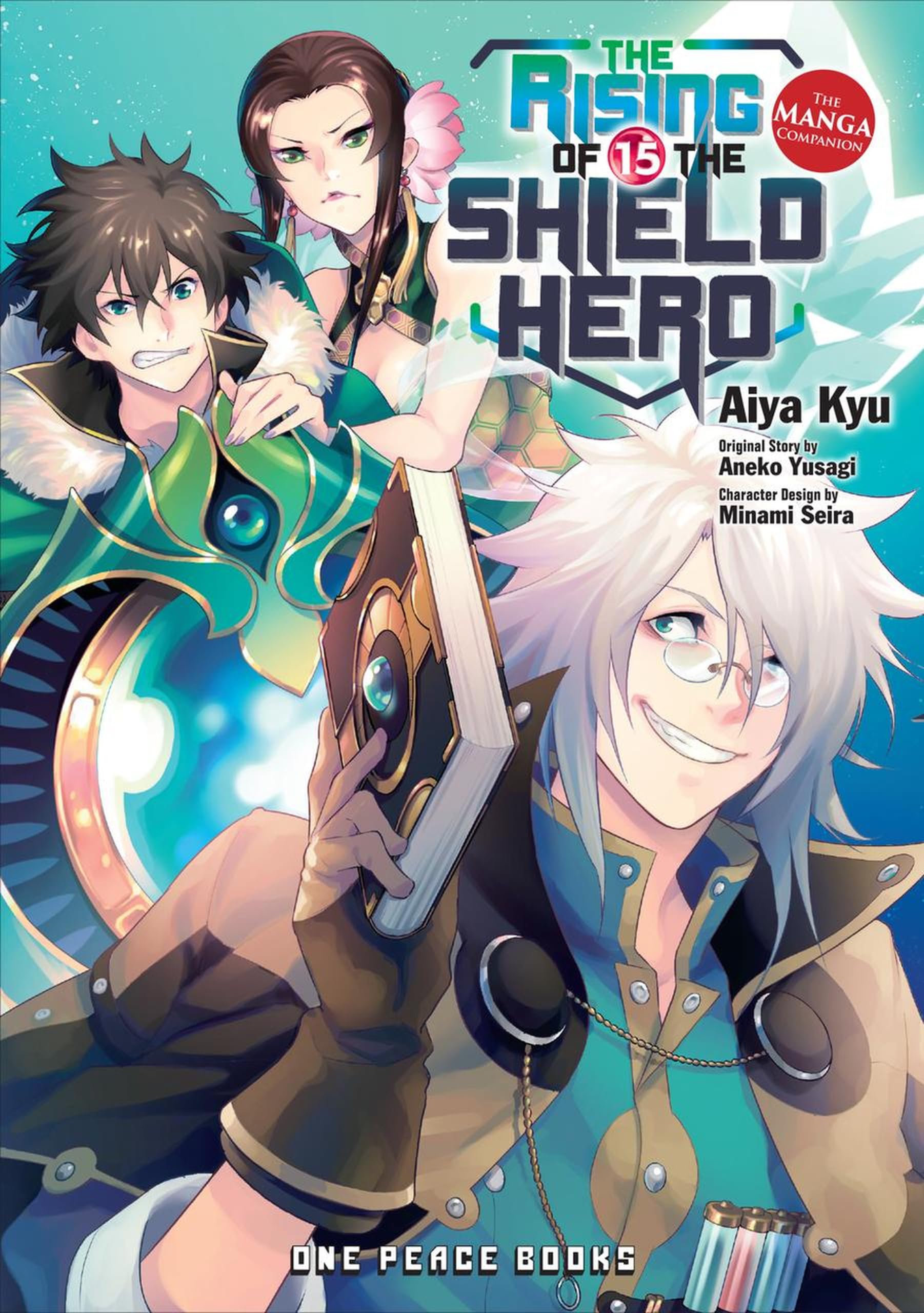 The Rising of the Shield Hero Volume 15 The Manga Companion (The Rising of the Shield Hero Manga Comp Series)