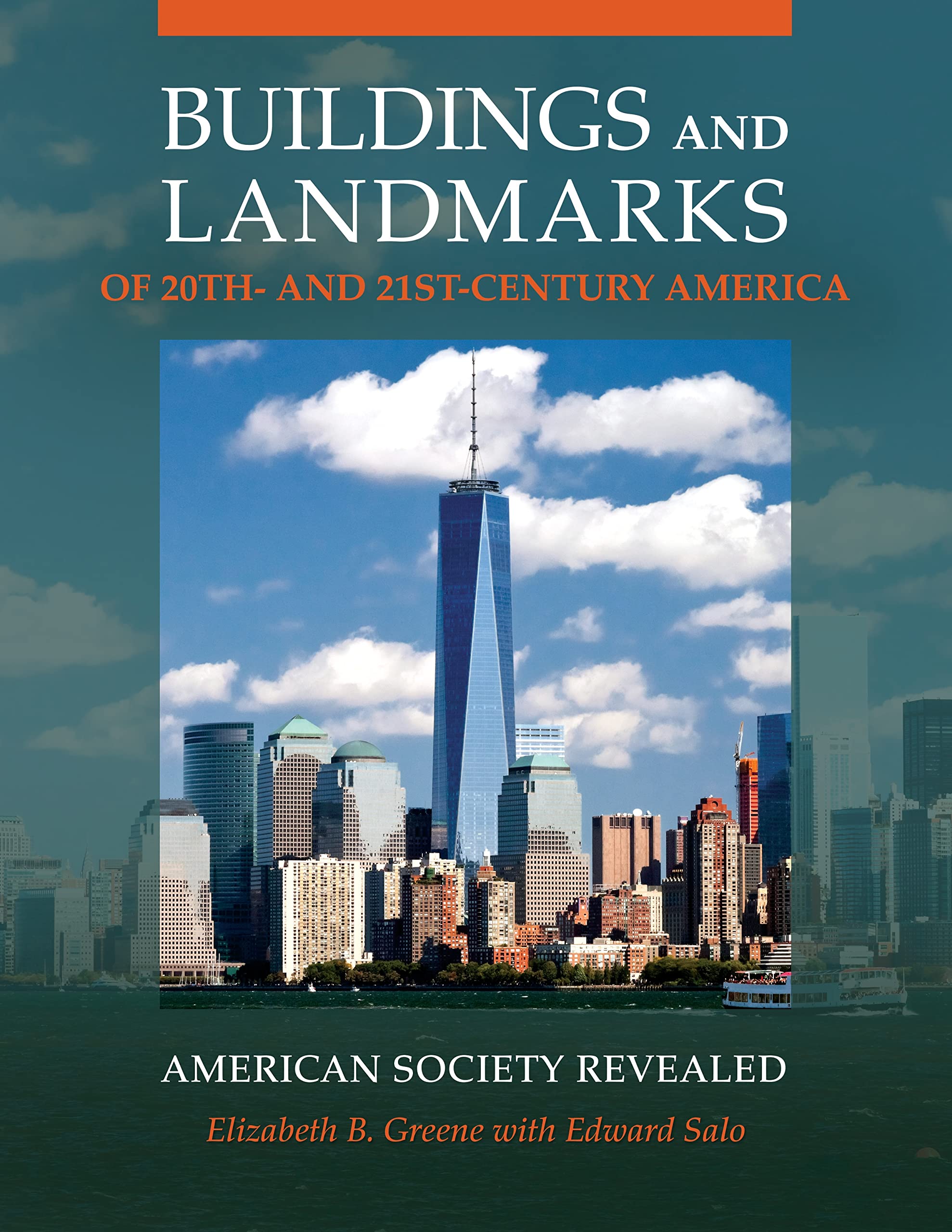 Livre Buildings and Landmarks of 20th- and 21st-Century America en anglais