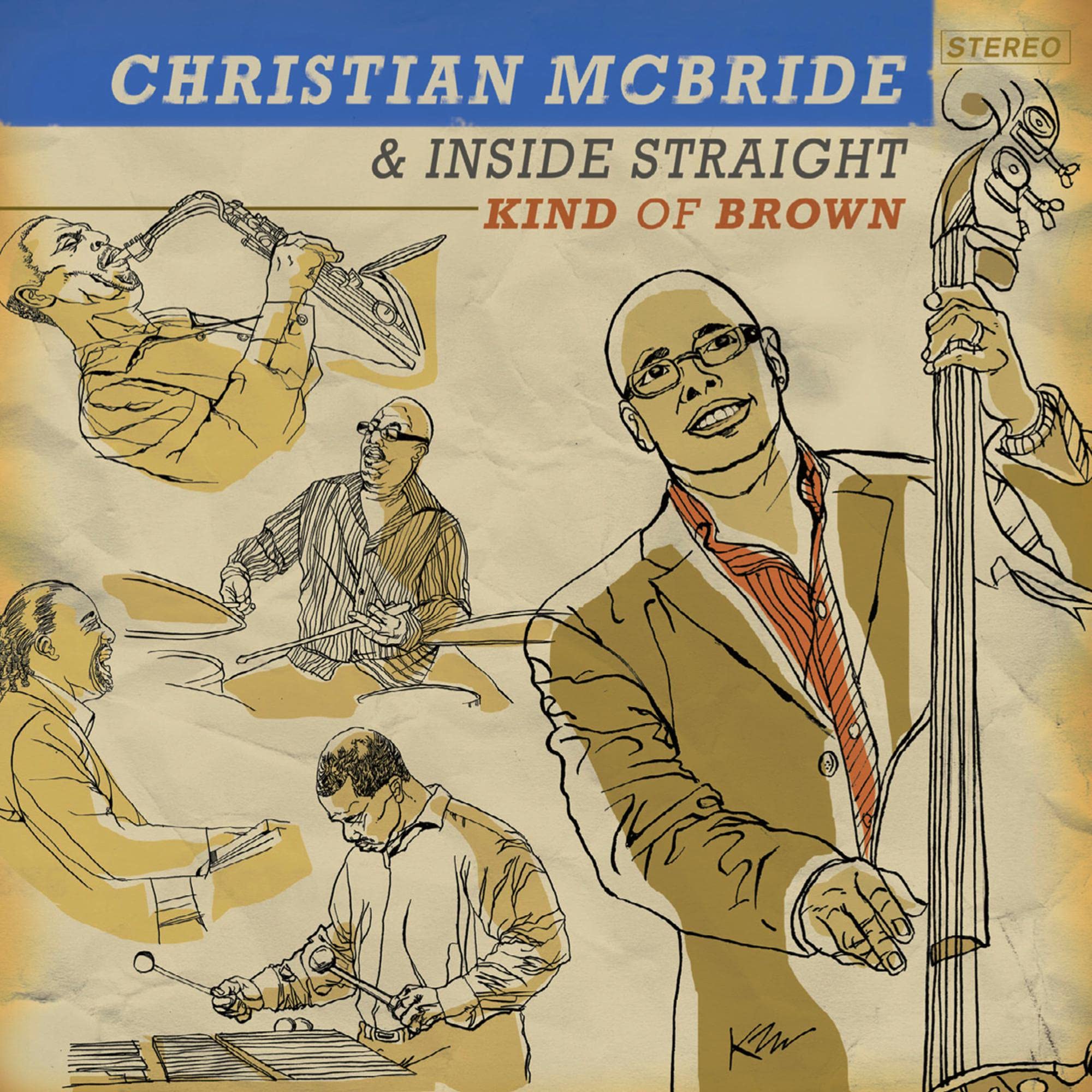 Christian Mcbride And Inside Straight Kind Of Brown LP New 673203104716