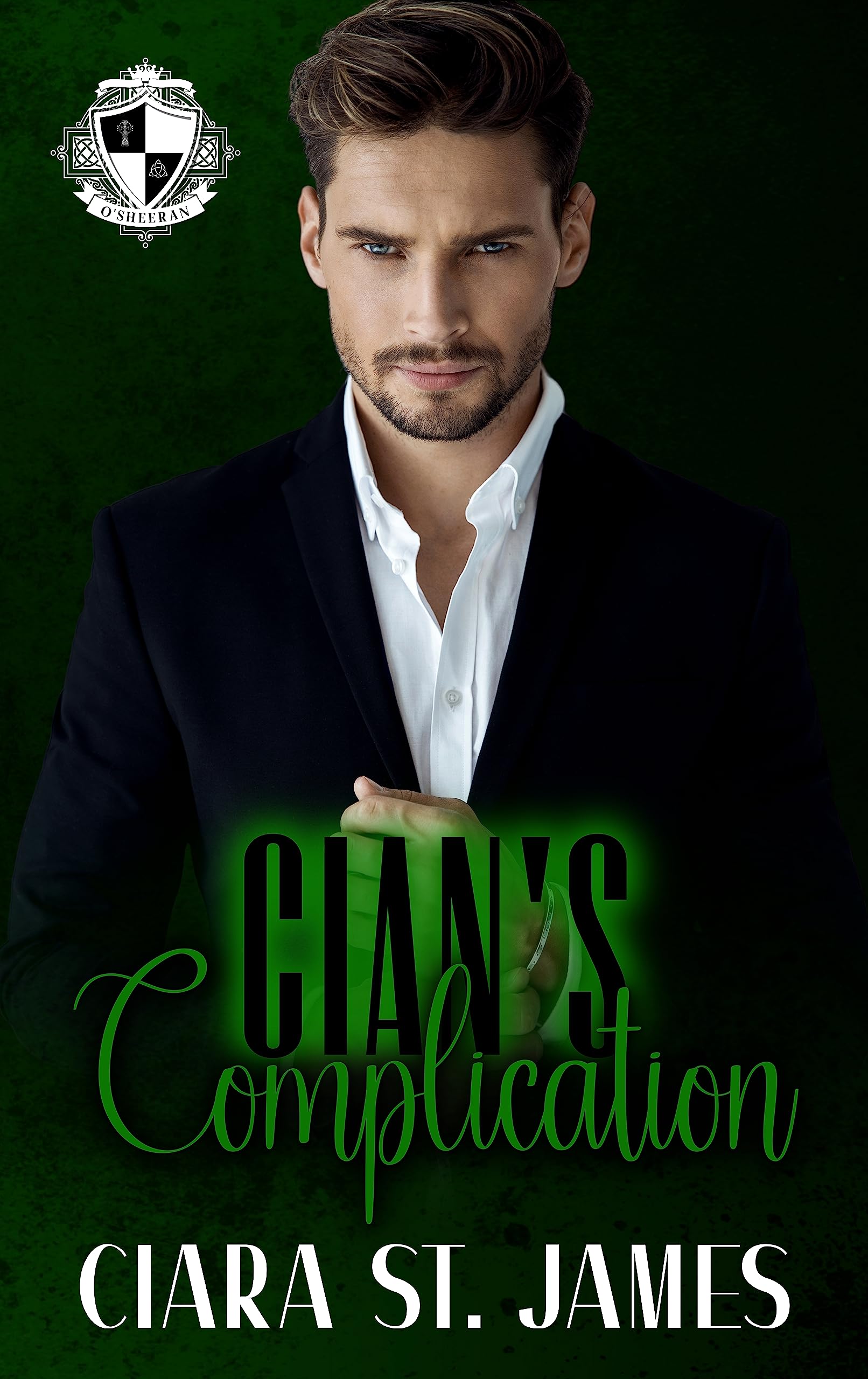 Cian's Complication (Covenant of Ascent: O'Sheerans Book 2)