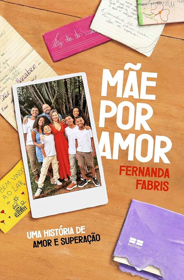 Mãe por amor: Uma história de amor e superação