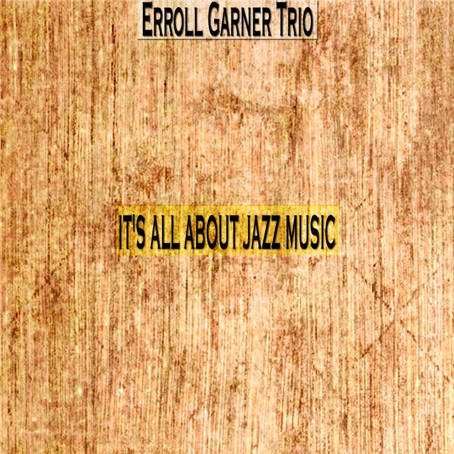Erroll Garner Trio